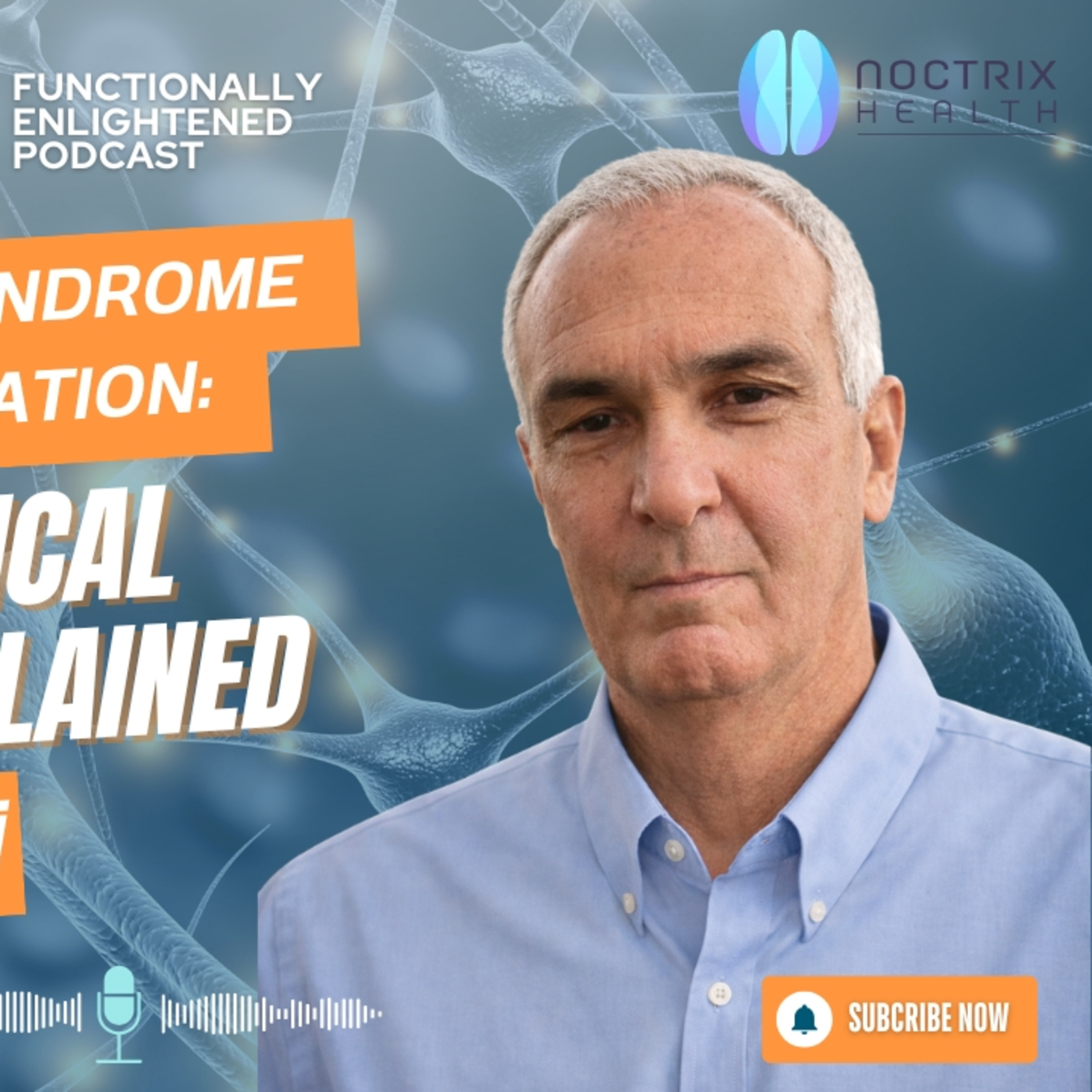Eps 79. Restless Legs Syndrome & Sleep Deprivation: A Neurological Condition Explained with Andy Gritti episode artwork