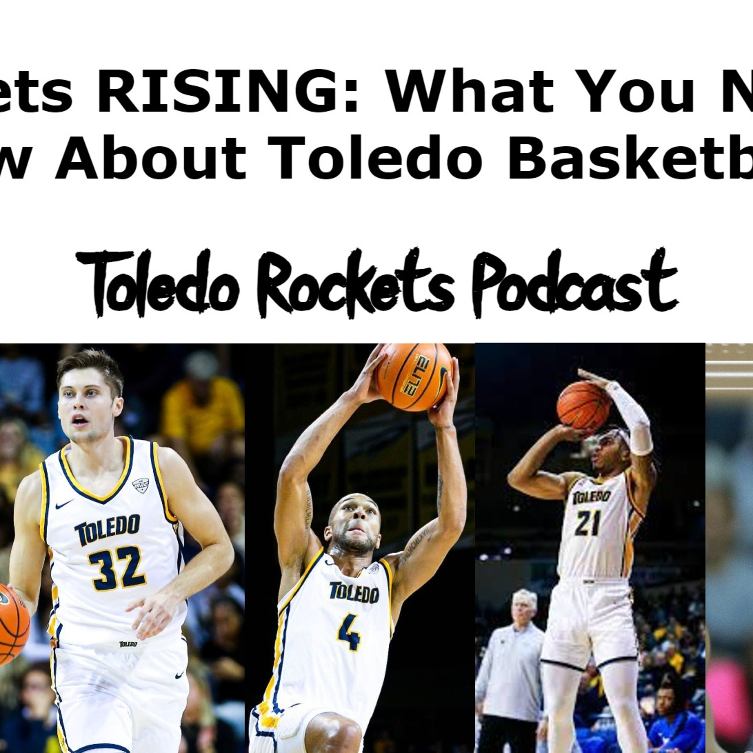 Rockets RISING: What You Need to Know About Toledo Basketball! episode artwork