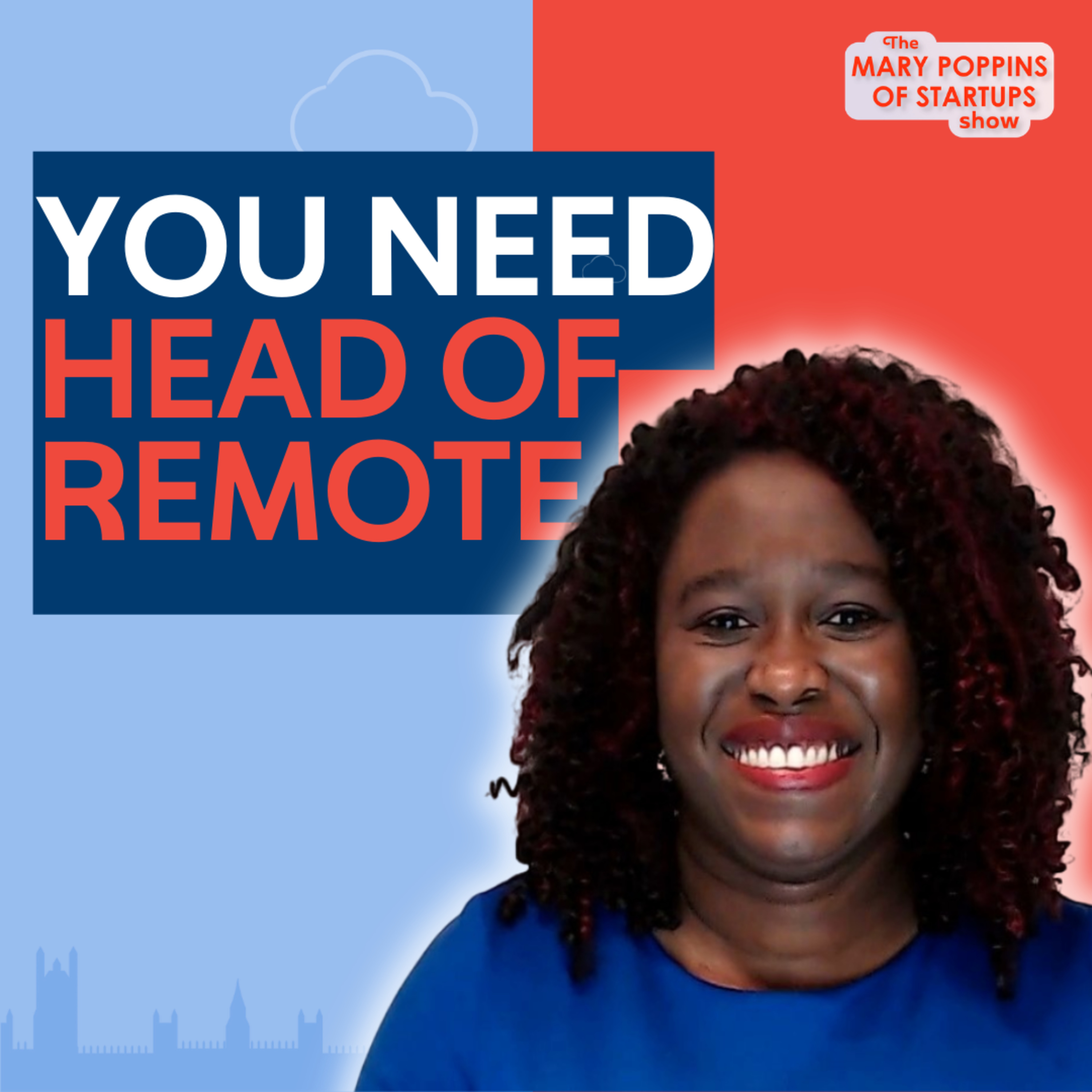 The Mary Poppins of Startups Show