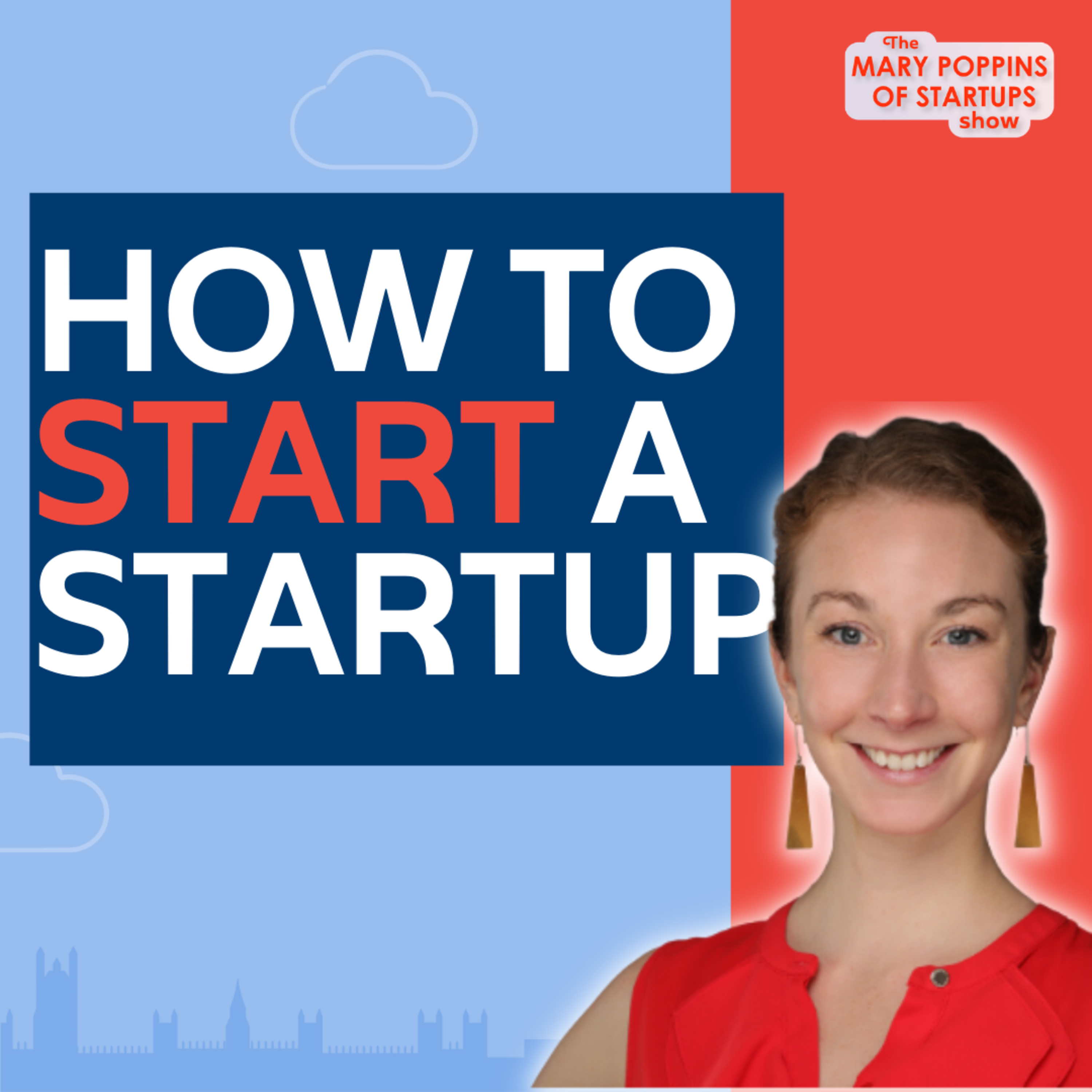 The Mary Poppins of Startups Show