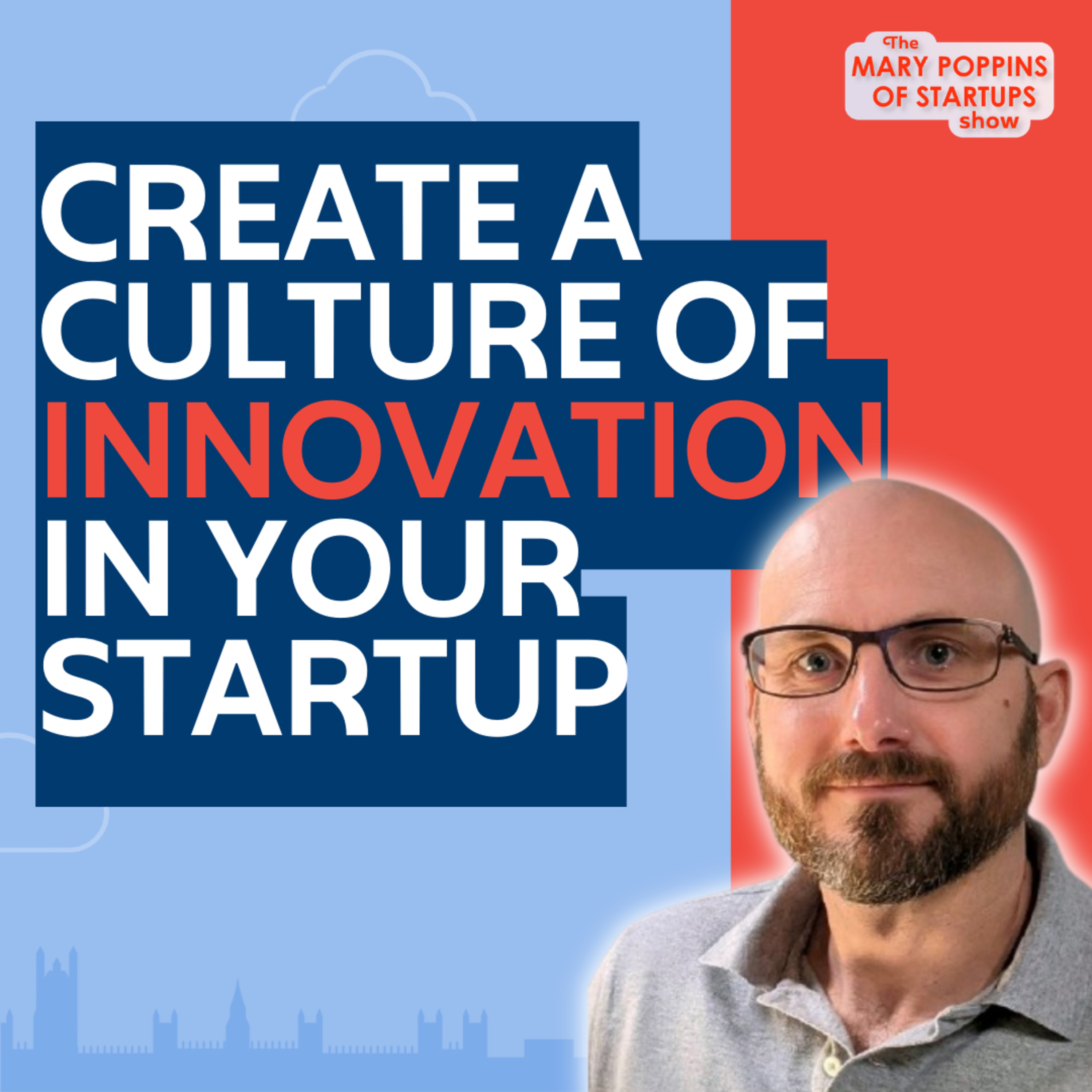 The Mary Poppins of Startups Show