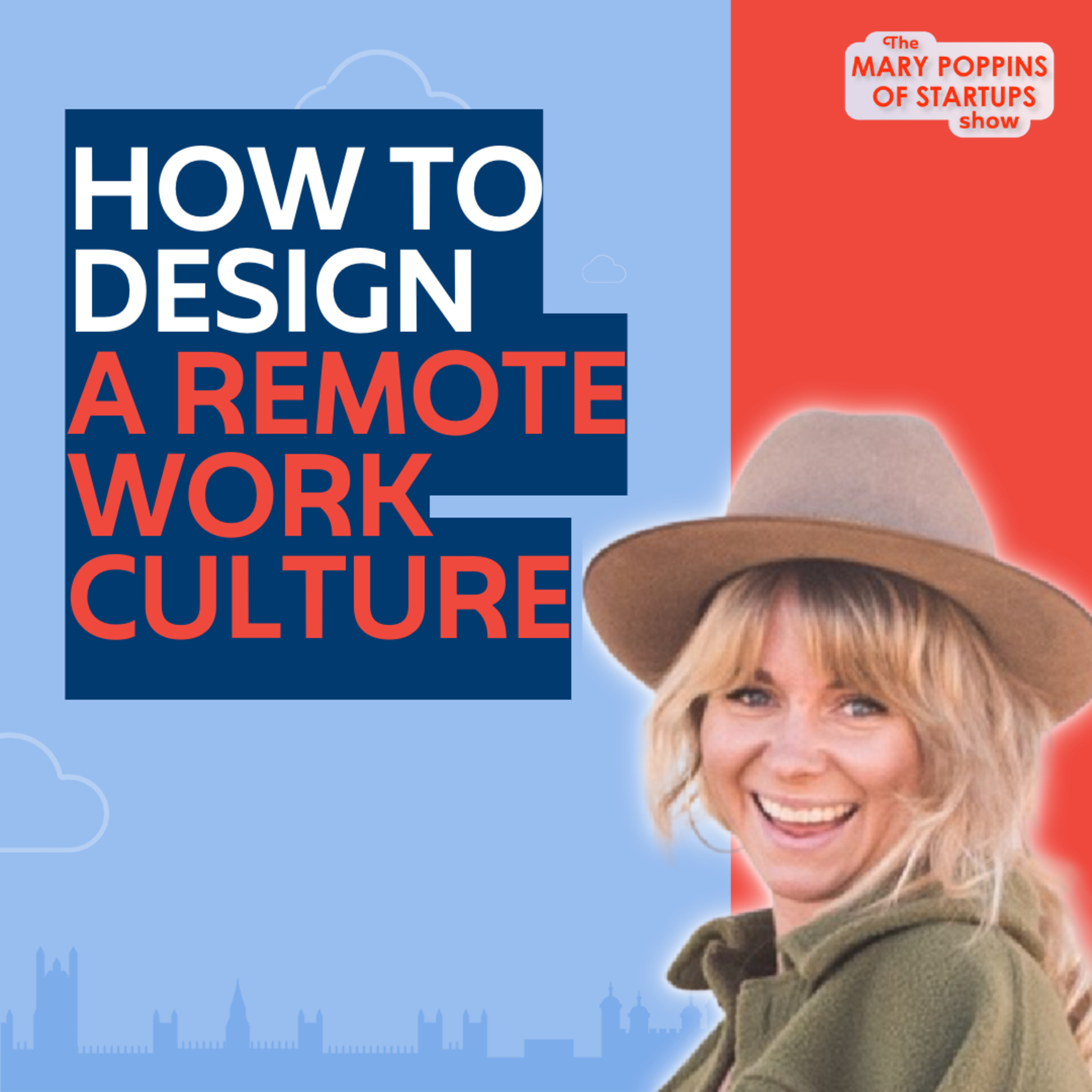 The Mary Poppins of Startups Show