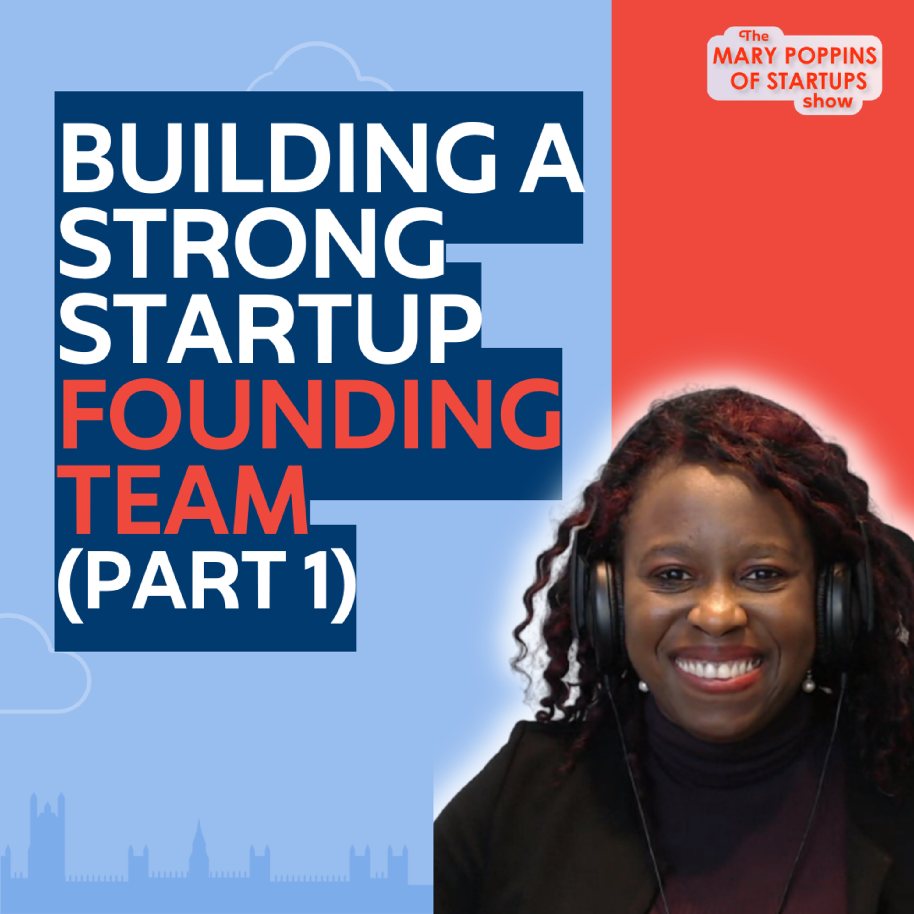 The Mary Poppins of Startups Show