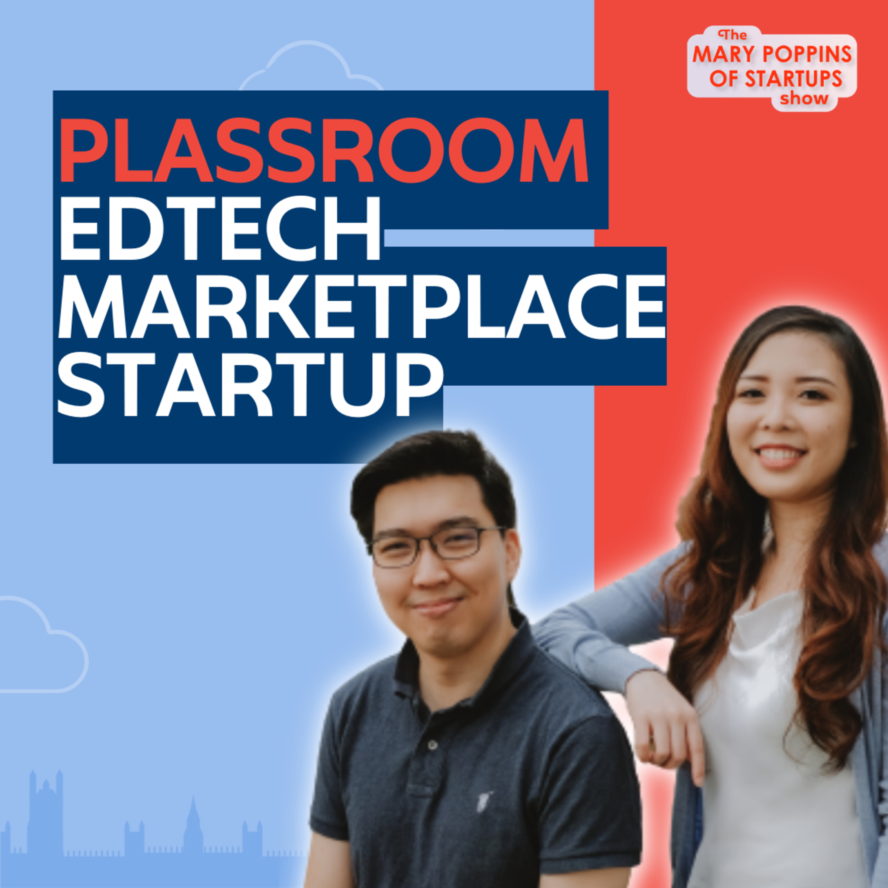 The Mary Poppins of Startups Show
