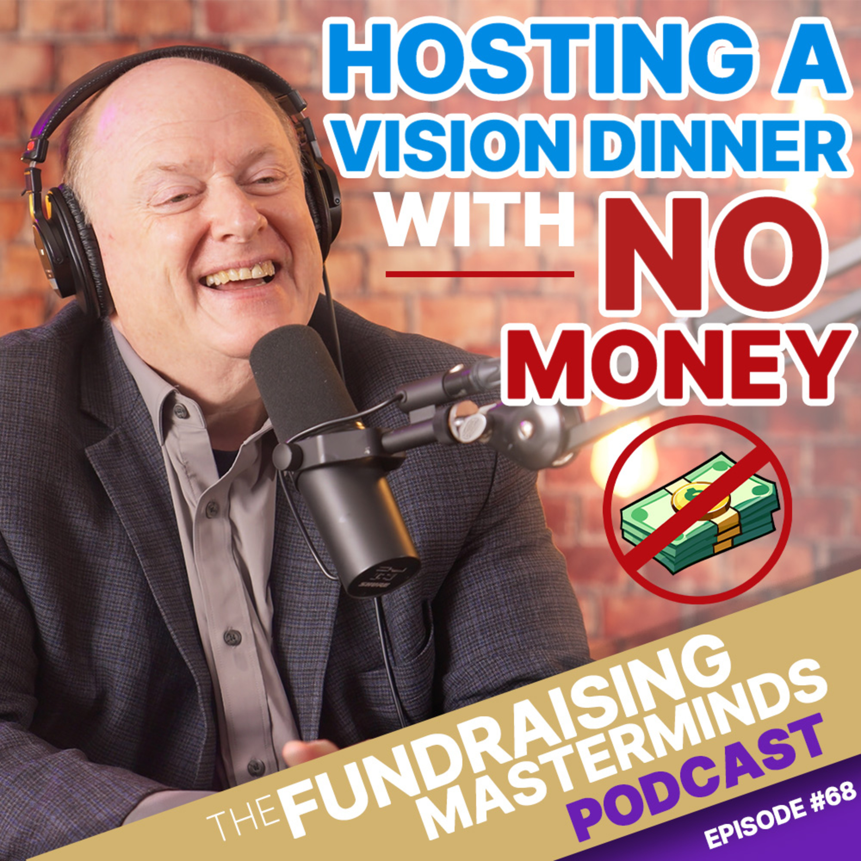 The Fundraising Masterminds Podcast