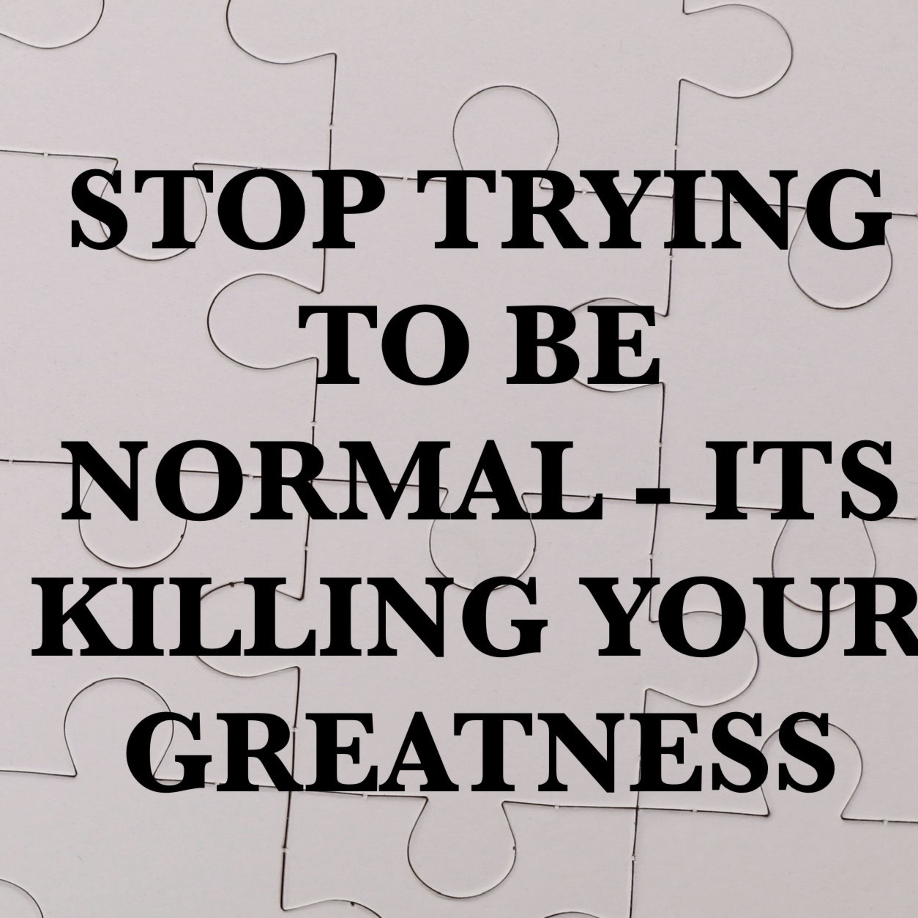 STOP TRYING SO HARD TO BE NORMAL- ITS KILLING YOUR GREATNESS- Ki Savo - The Parshah On Fire