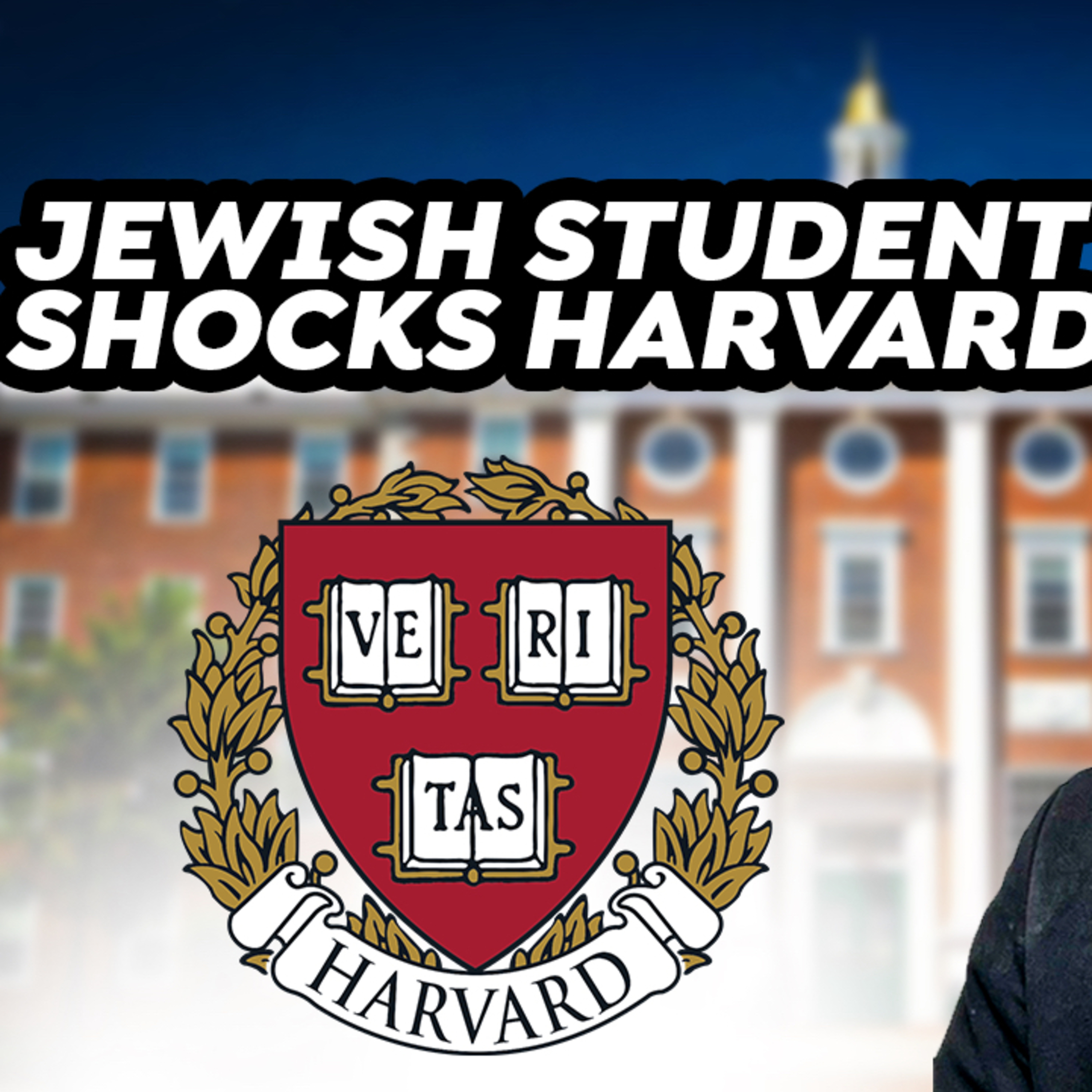 Jewish Student Shocks Harvard
