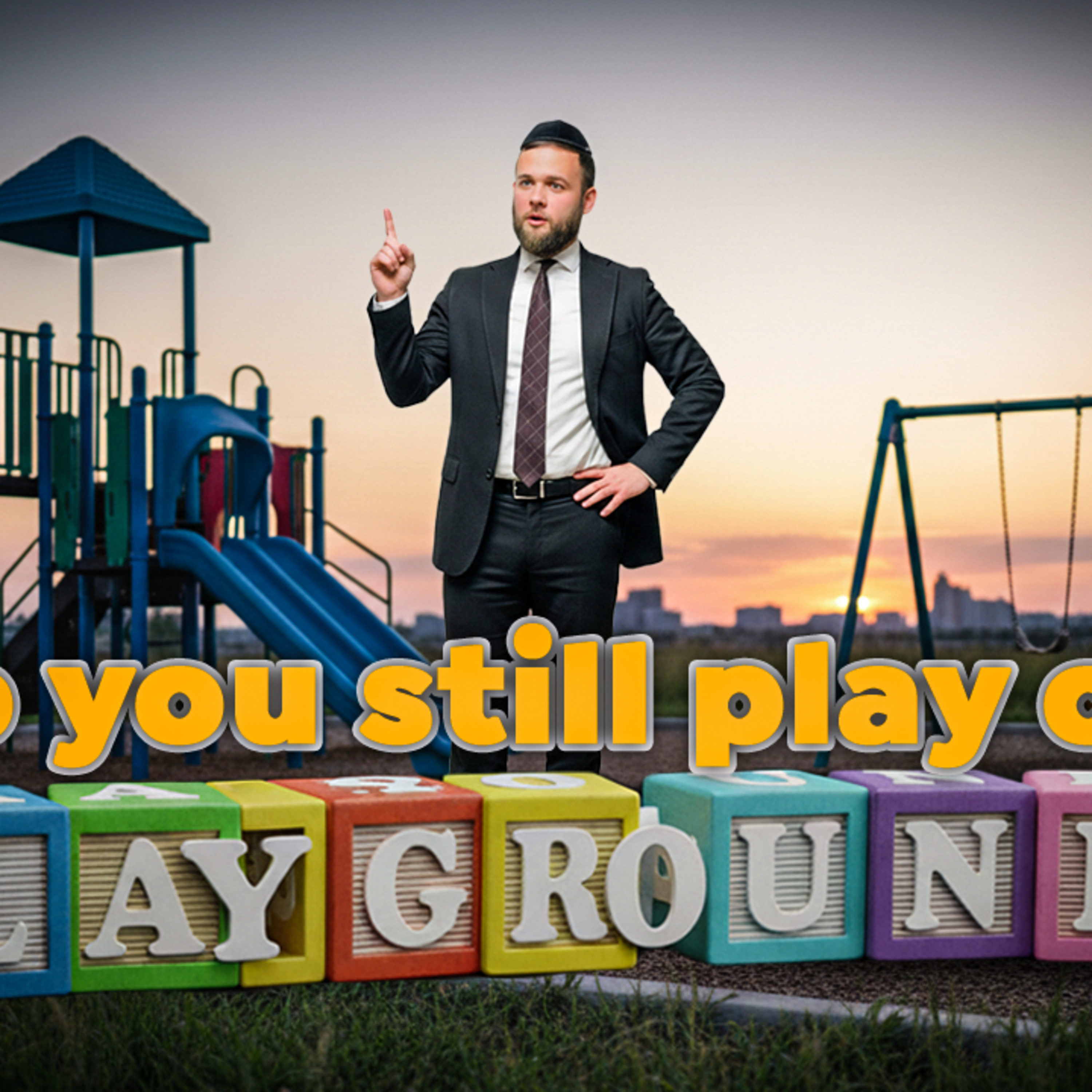 Do You Still Play On Playgrounds ?