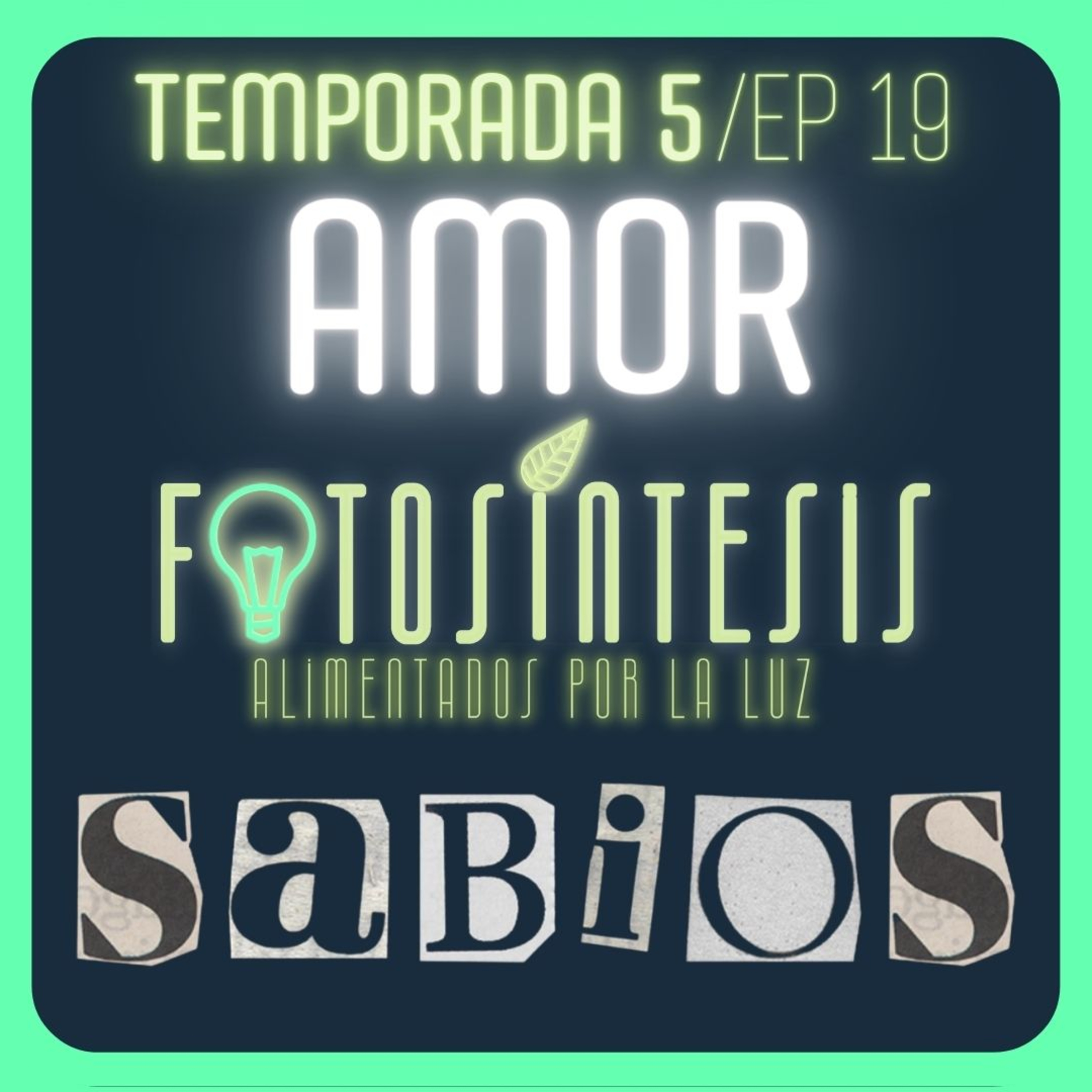 La SABIDURÍA del AMOR | Pr. Oscar Gil |💡SABIOS ep. 19🌿 episode artwork