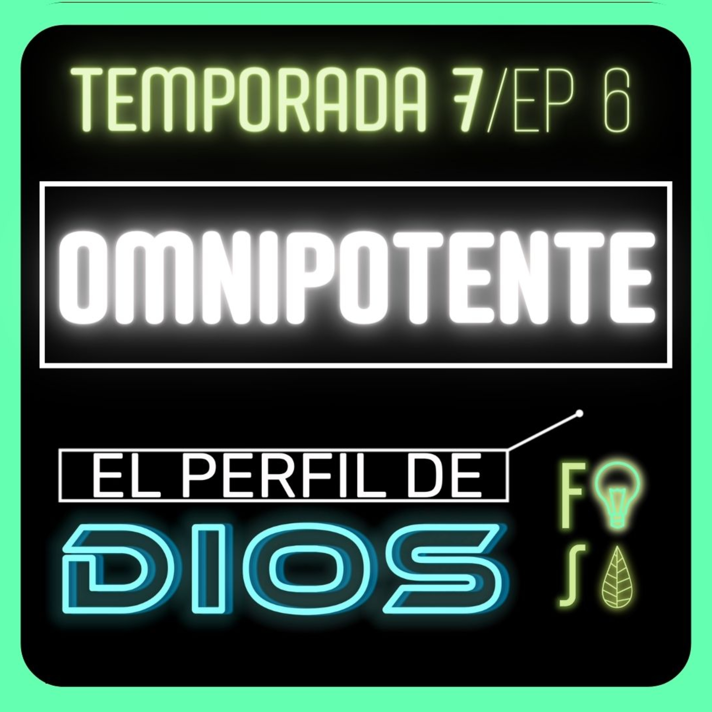 OMNIPOTENTE | Pr. Fabio Gil |💡 EL PERFIL DE DIOS Fotosíntesis 7x6 🌿 episode artwork