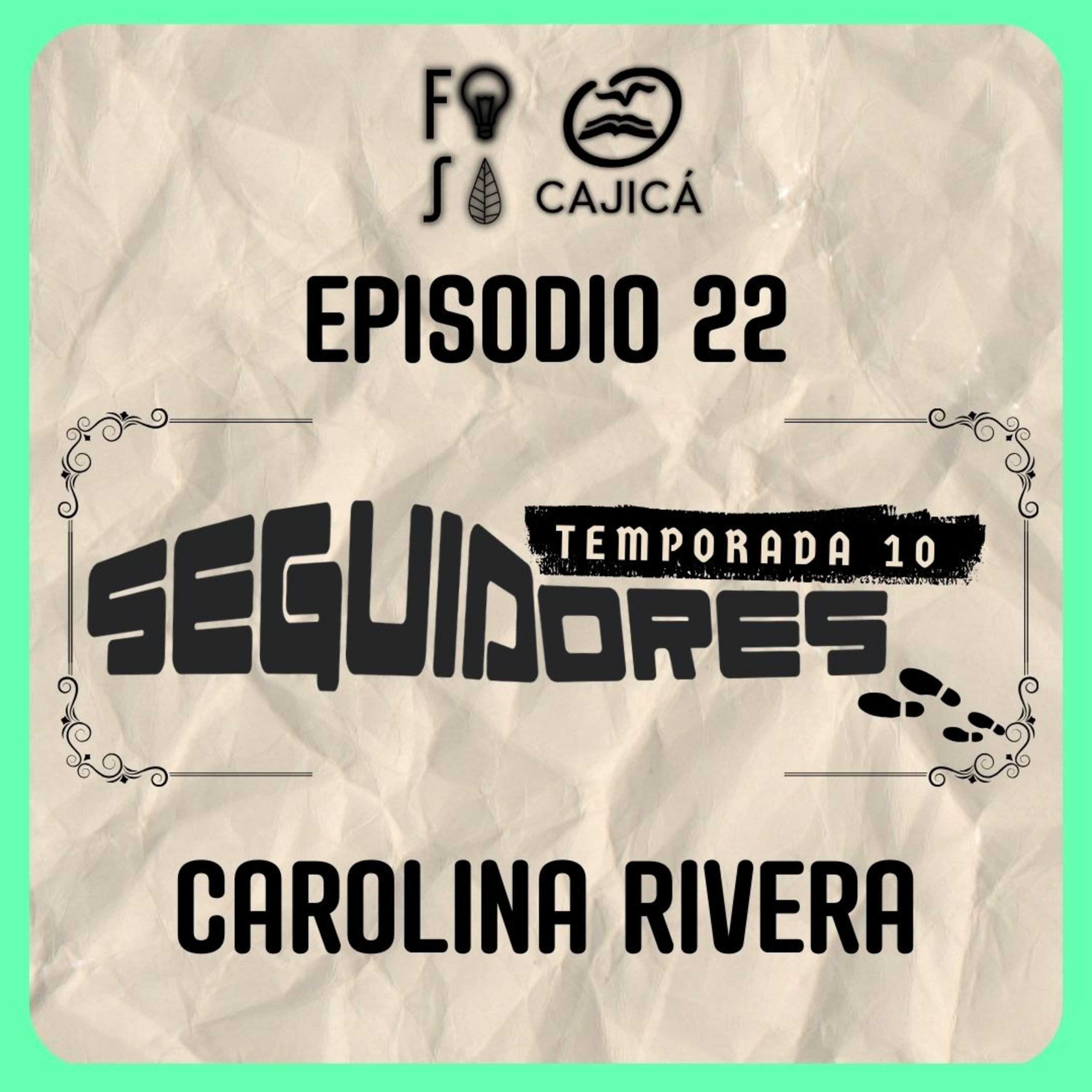¿Cómo DISFRUTAR en todo MOMENTO? |💡 Fotosíntesis SEGUIDORES 👣 | Carolina Rivera episode artwork