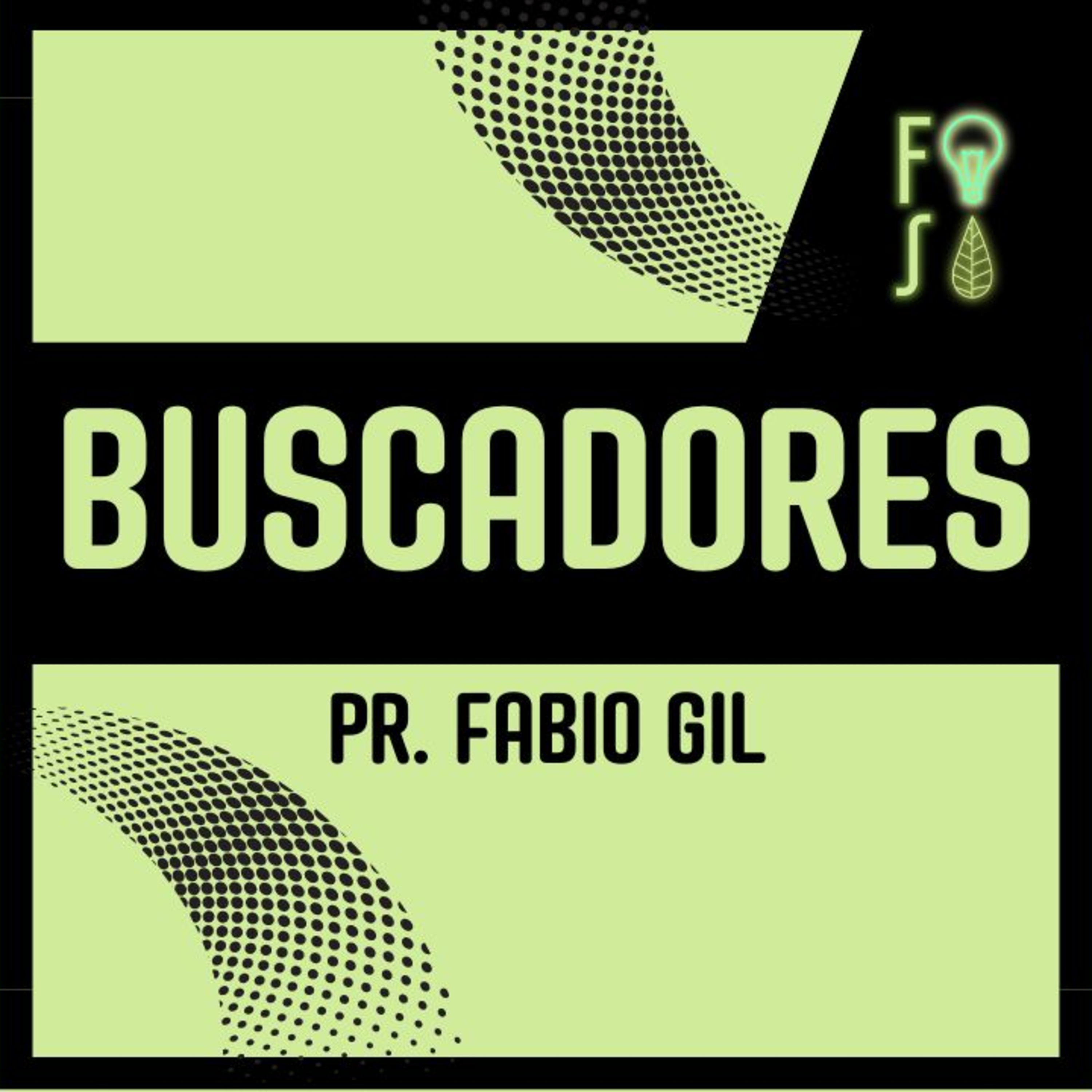 Somos BUSCADORES de ASOMBRO | Pastor Fabio Gil |💡 Fotosíntesis 🌱 episode artwork