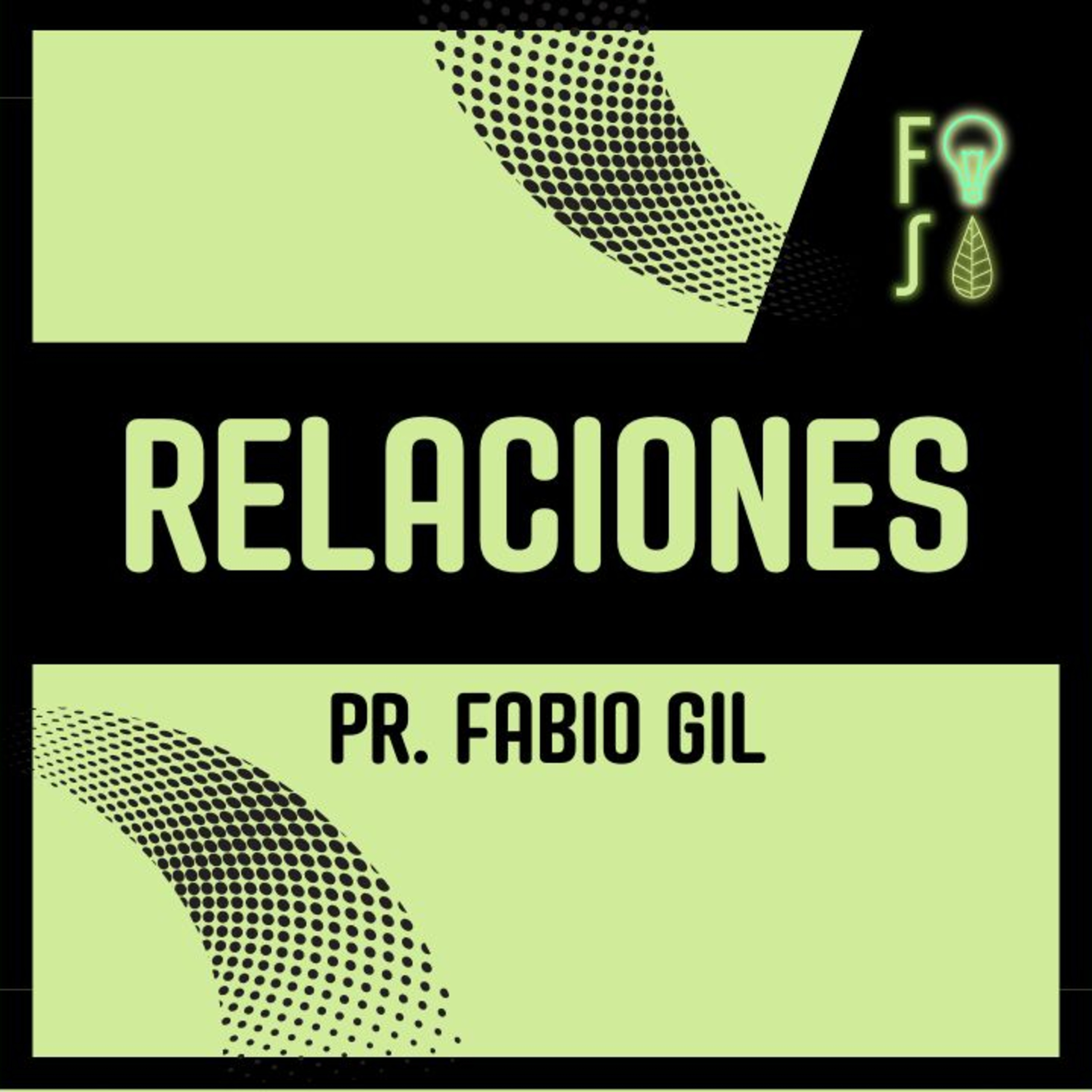 Si cambio mi ASOMBRO cambian mis RELACIONES | Pastor Fabio Gil |💡 Fotosíntesis 🌱 episode artwork