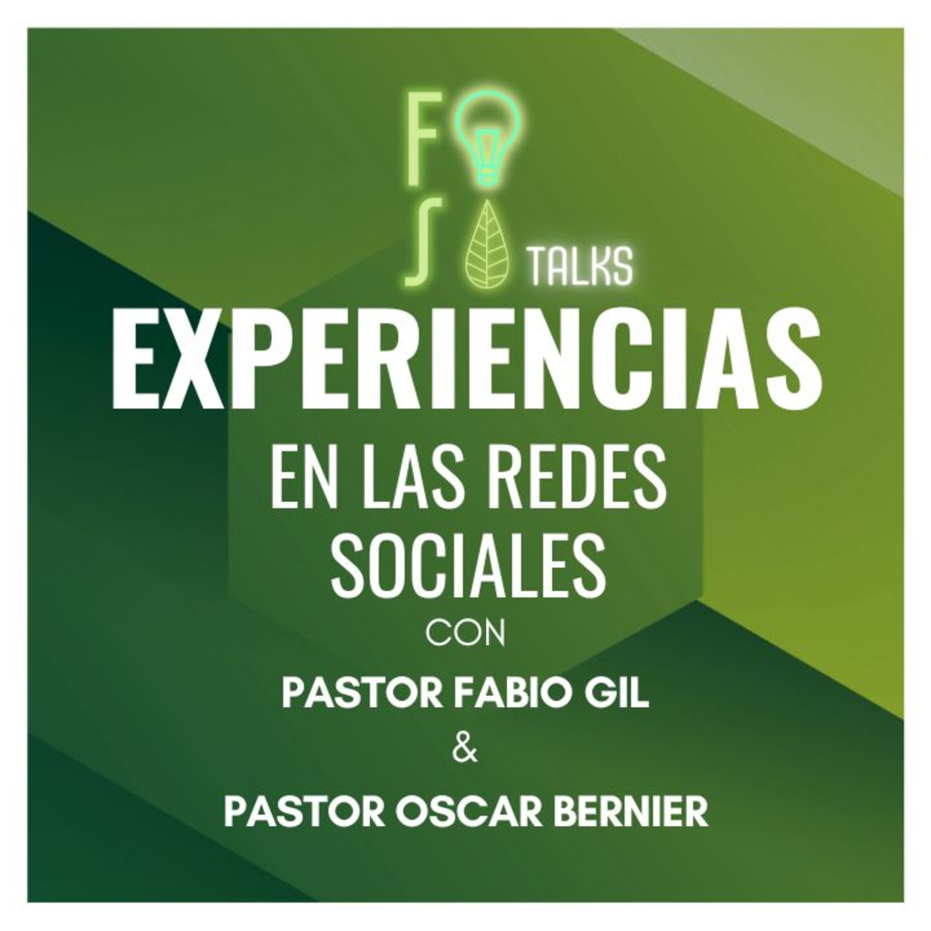 REDES SOCIALES: Experiencias ministeriales | Fabio Gil ft. Oscar Bernier |💡 Fotosíntesis Talks 🌱 episode artwork