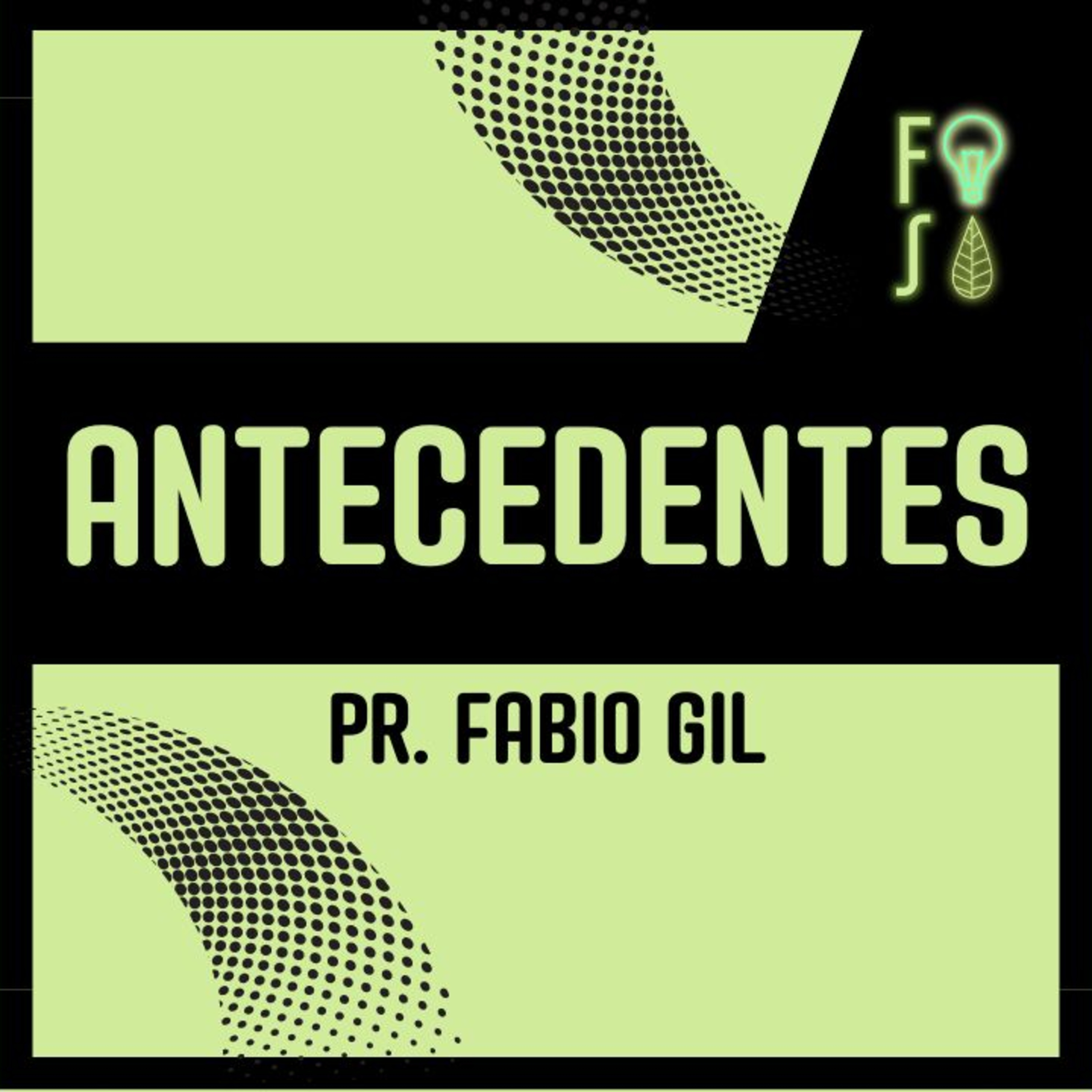 En CRISTO ya no hay ANTECEDENTES | Pastor Fabio Gil |💡 Fotosíntesis 🌱 episode artwork