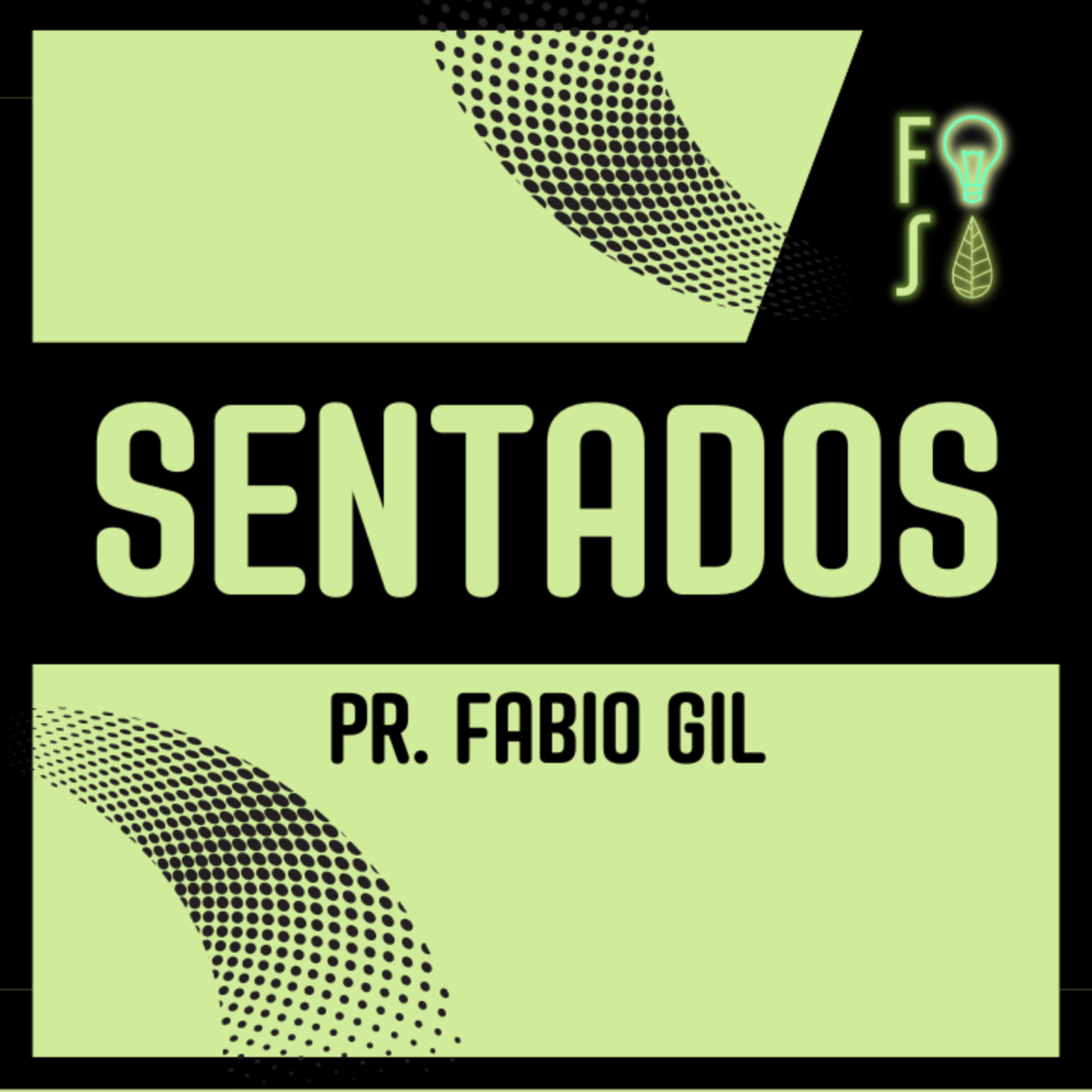 En CRISTO estamos SENTADOS en lugares CELESTIALES | Pastor Fabio Gil |💡 Fotosíntesis 🌱 episode artwork