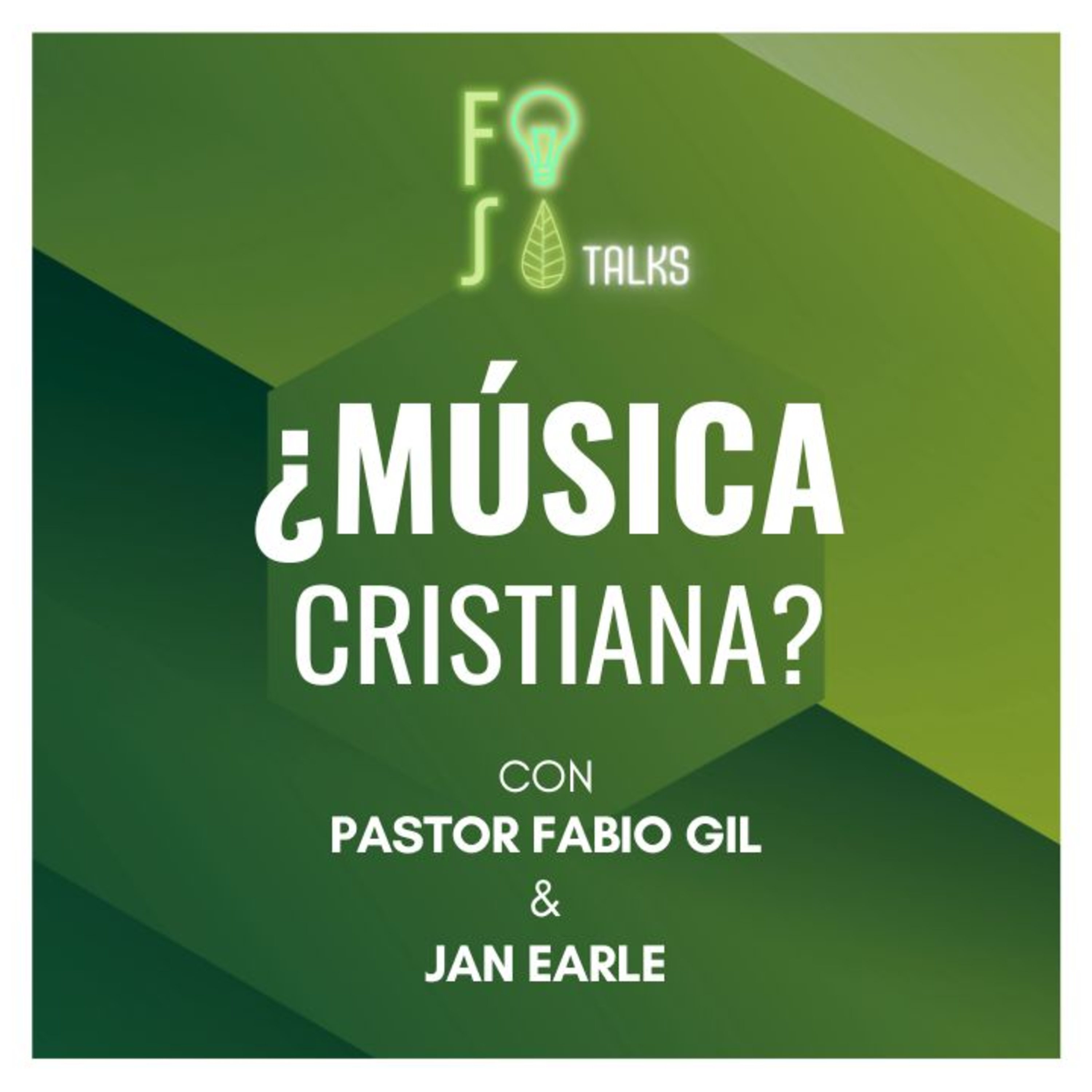 ¿Existe la MÚSICA CRISTIANA? | Pastor Fabio Gil ft. Jan Earle |💡 Fotosíntesis Talks 🌱 episode artwork