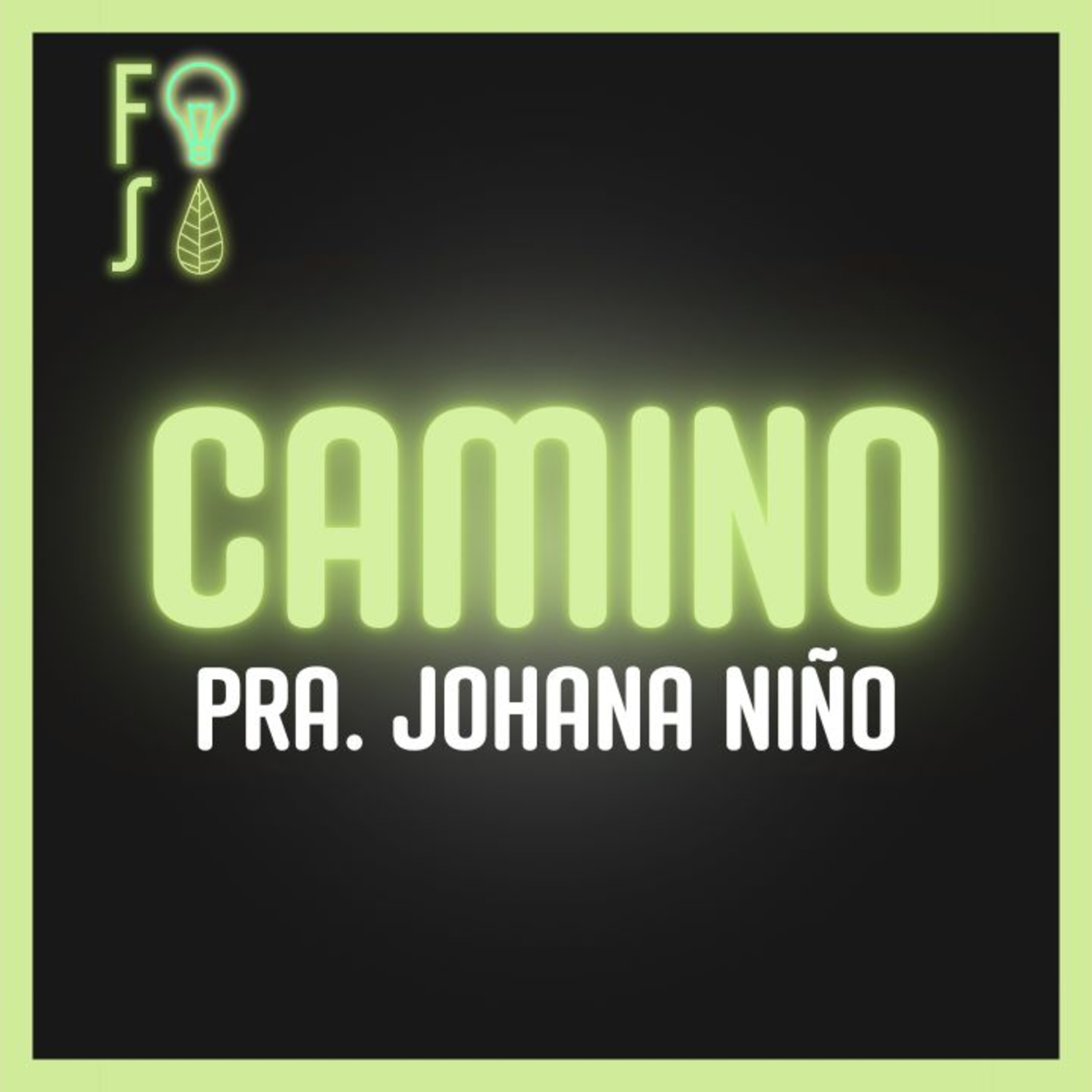 ANDAR en la INTEGRIDAD | Pastora Johana Niño |💡 #Fotosíntesis 🌱 episode artwork