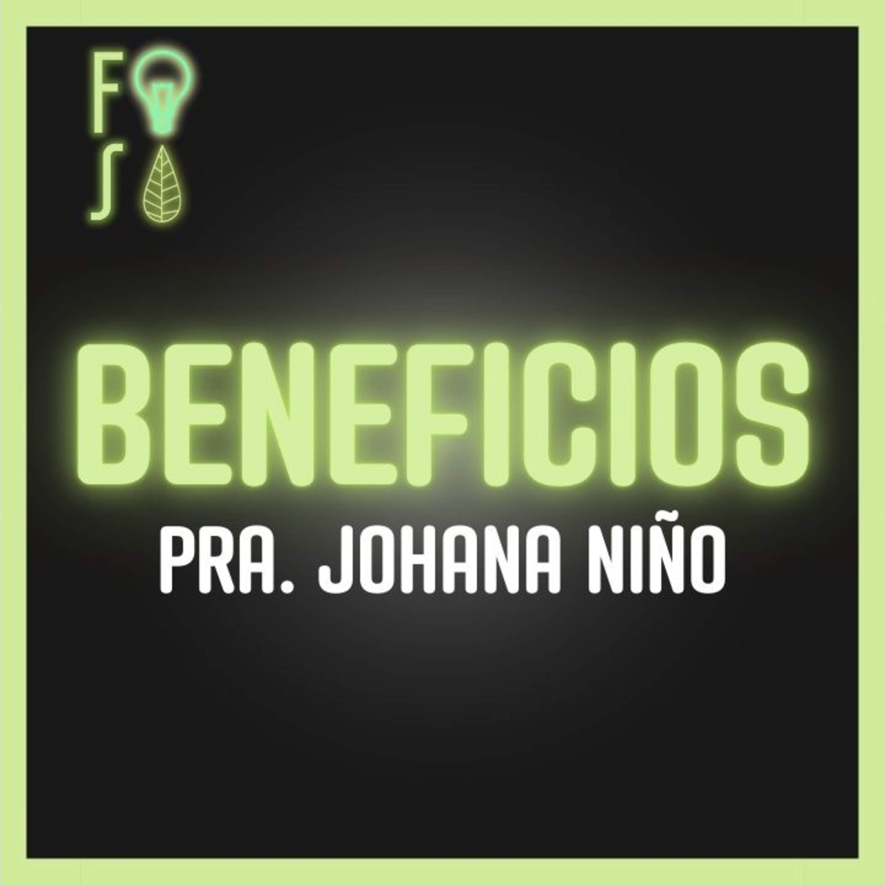3 BENEFICIOS de la INTEGRIDAD | Pastora Johana Niño |💡 #Fotosíntesis 🌱 episode artwork