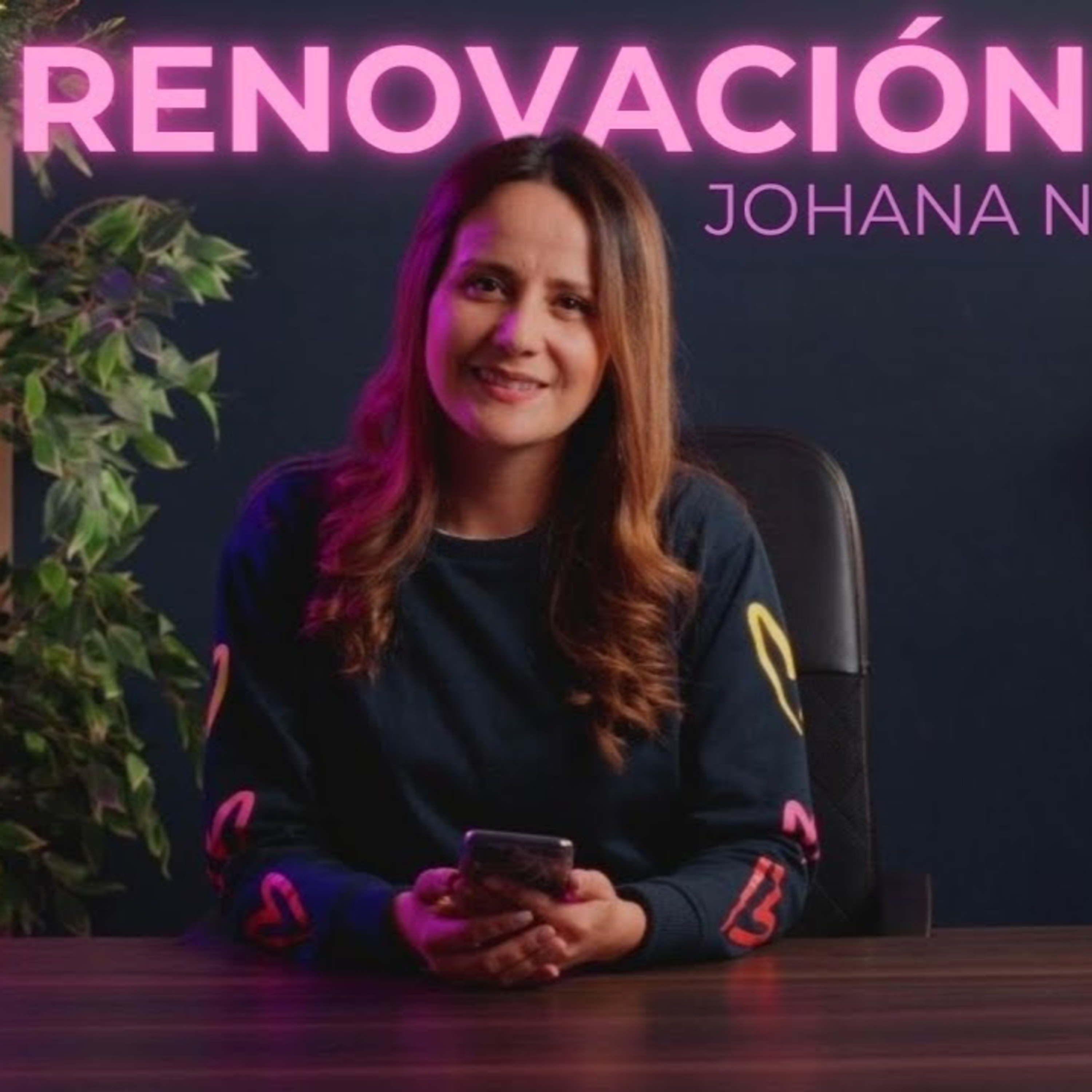 RENOVACIÓN | Pastora Johana Niño |💡 #Fotosíntesis 🌱 episode artwork