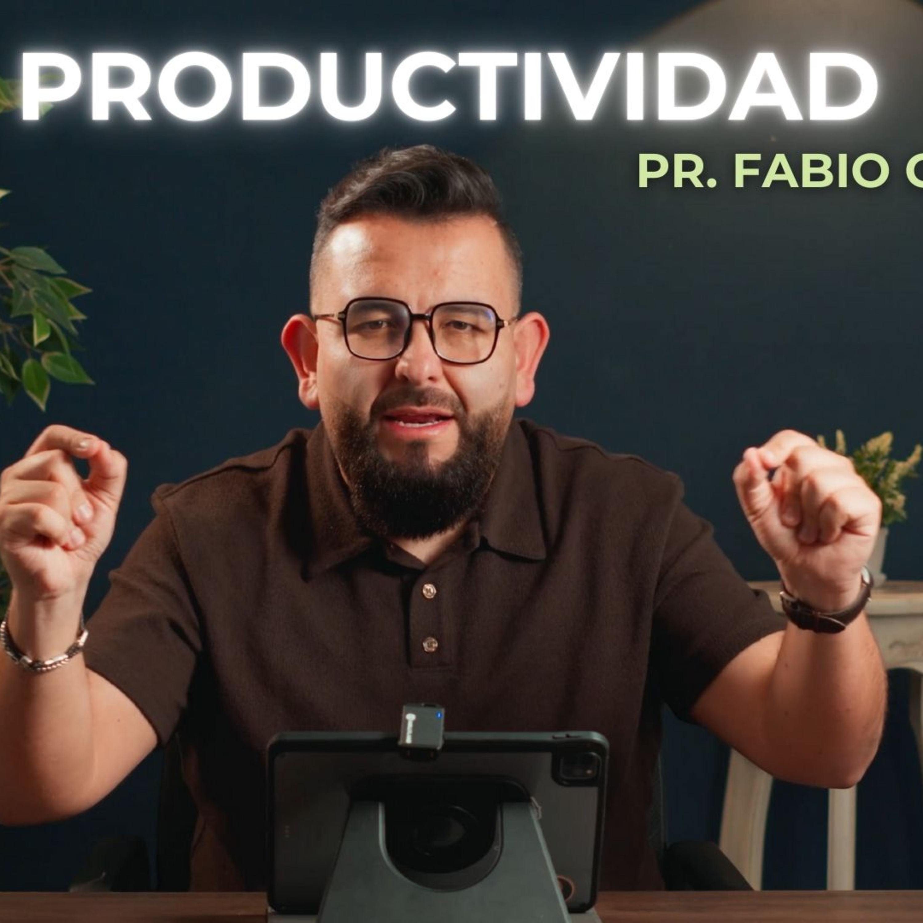 EN CRISTO esta nuestra PRODUCTIVIDAD | Pastor Fabio Gil |💡#Fotosíntesis 🌱 episode artwork