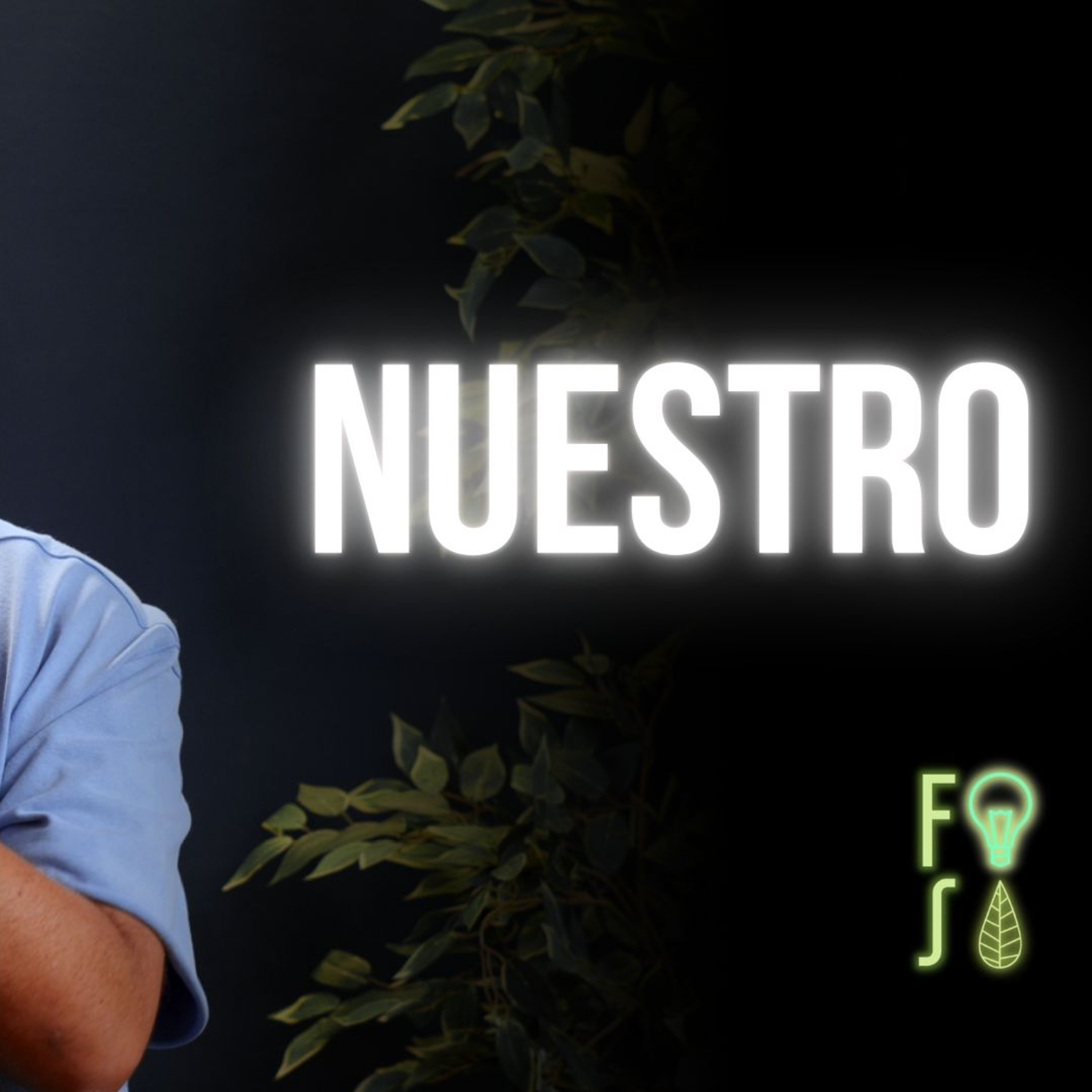 “NUESTRO”: la oración forma COMUNIDAD | Pastor Fabio Gil |💡#Fotosíntesis 🌱 episode artwork