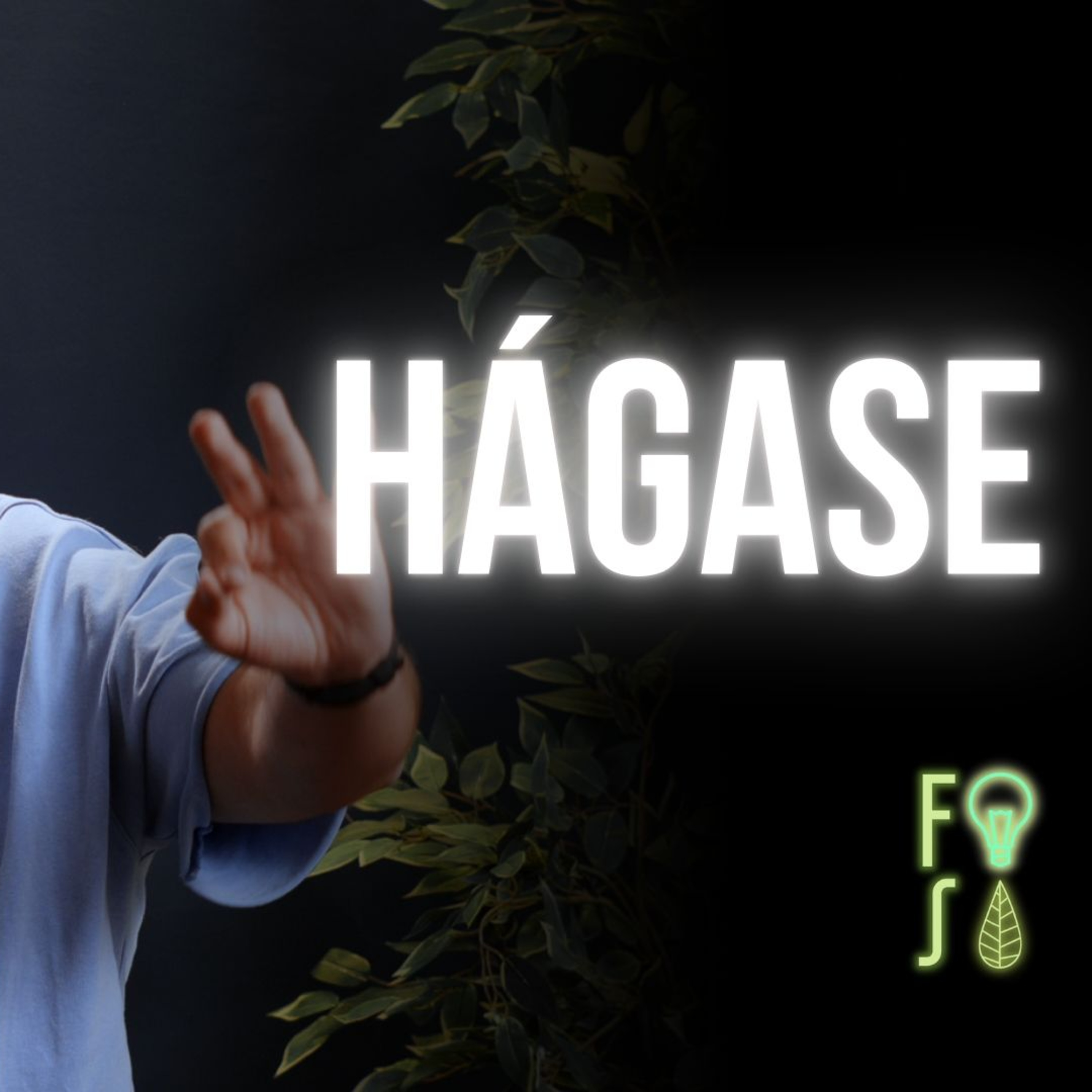 “HÁGASE tu VOLUNTAD” | Pastor Fabio Gil |💡#Fotosíntesis 🌱 episode artwork