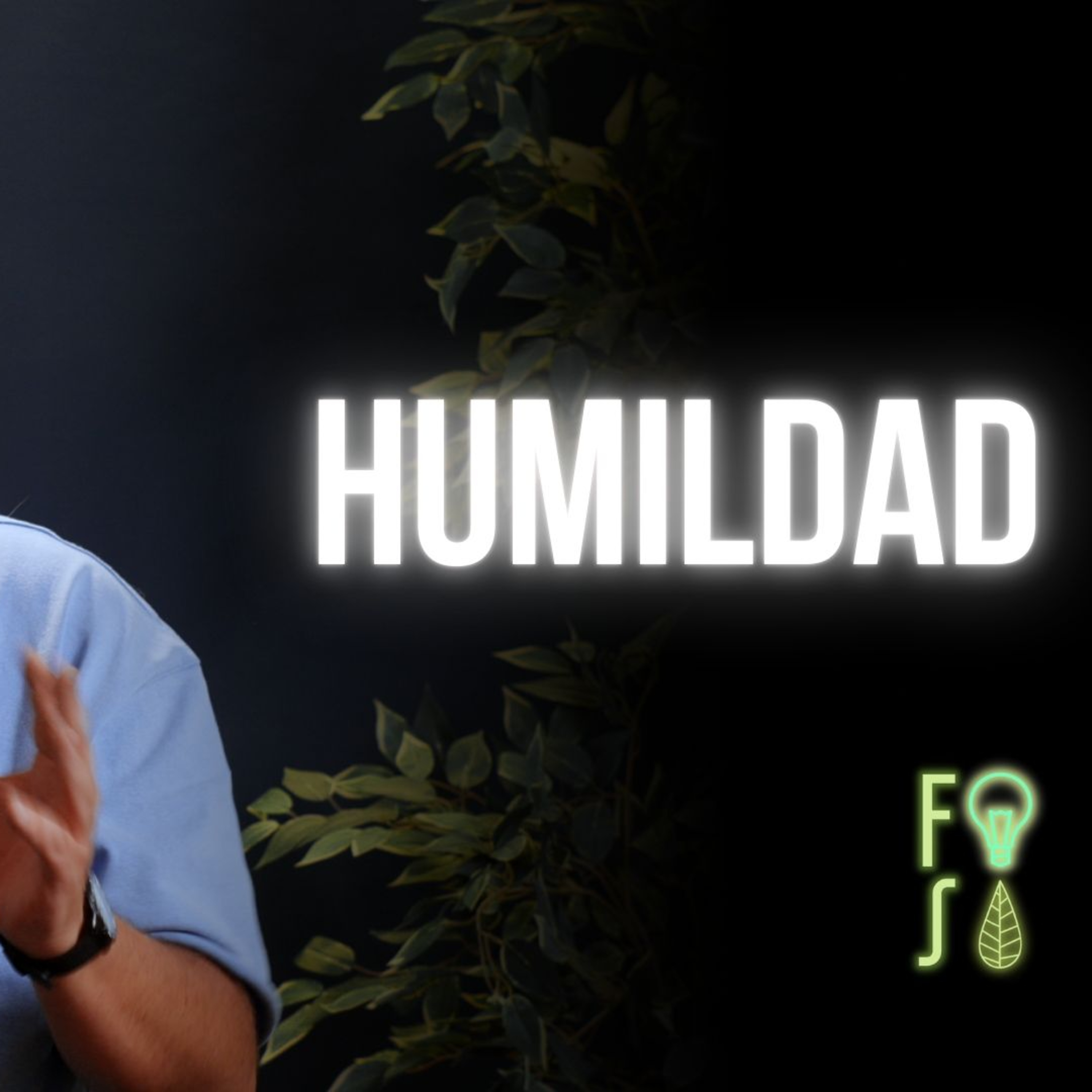 "EL DILEMA de la CULPA y el PERDÓN: HUMILDAD CONTINUA" | Pastor Fabio Gil |💡#Fotosíntesis 🌱 episode artwork