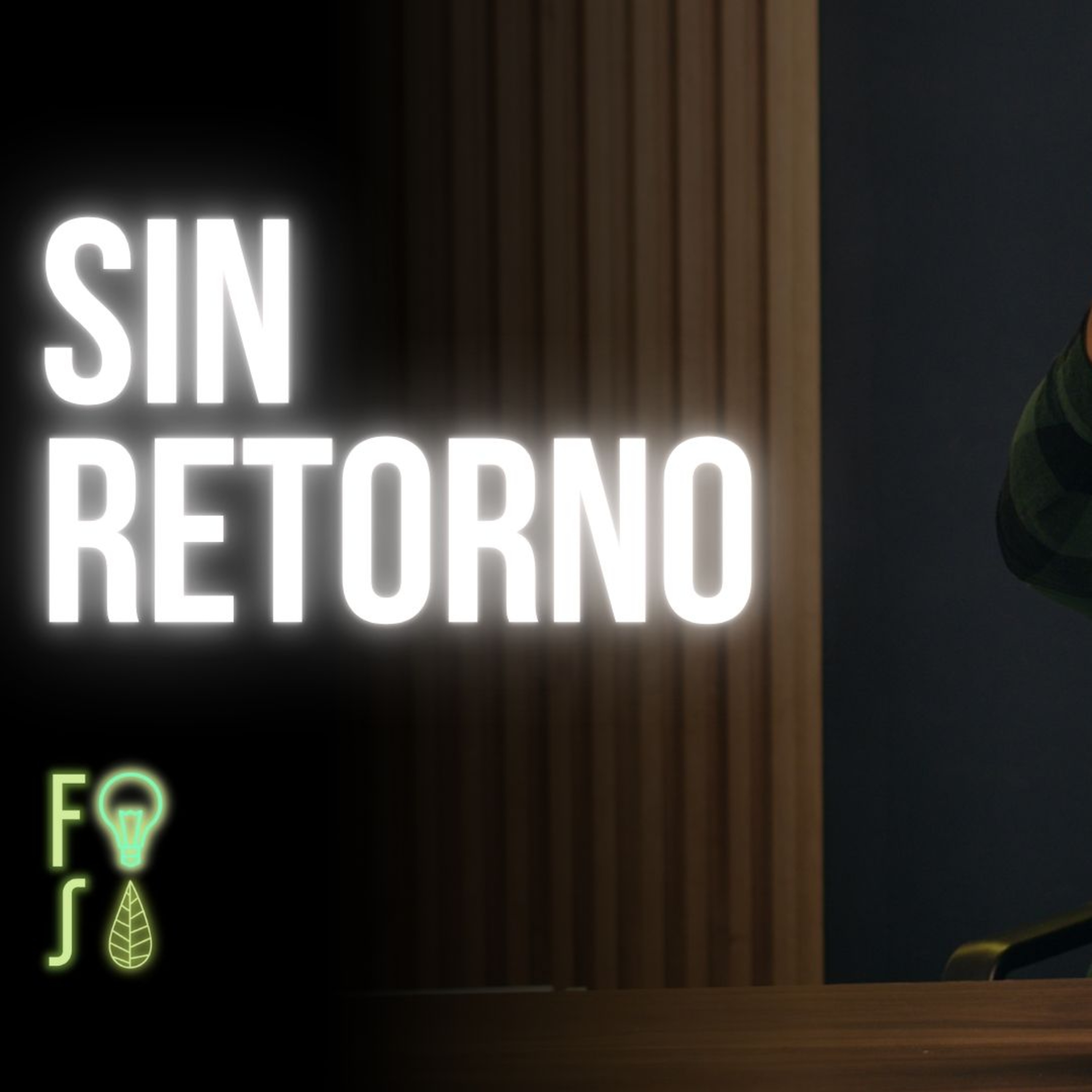 SIN RETORNO | Pastor Fabio Gil |💡#Fotosíntesis 🌱 episode artwork