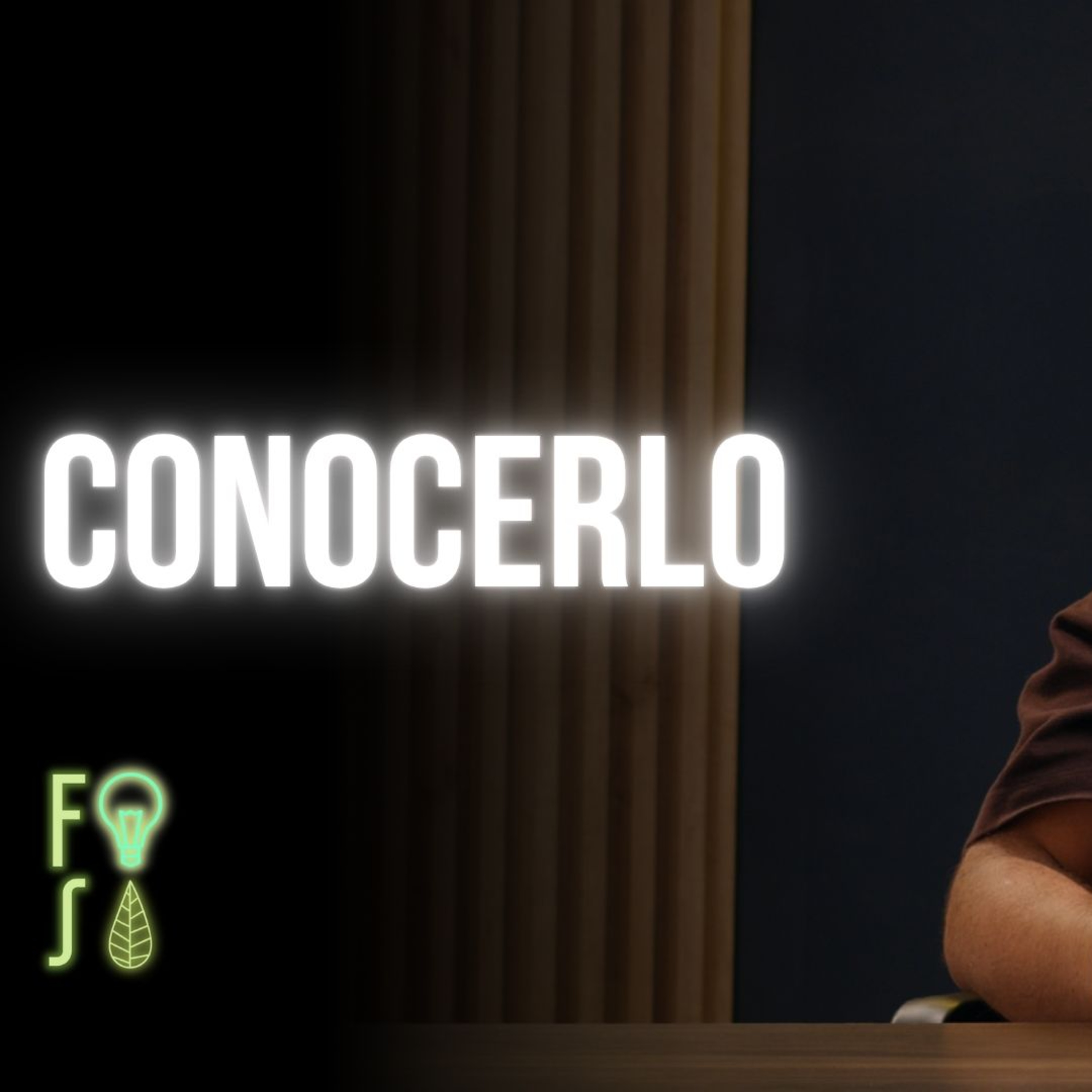 CONOCERLO | Pastor Fabio Gil |💡#Fotosíntesis 🌱 episode artwork