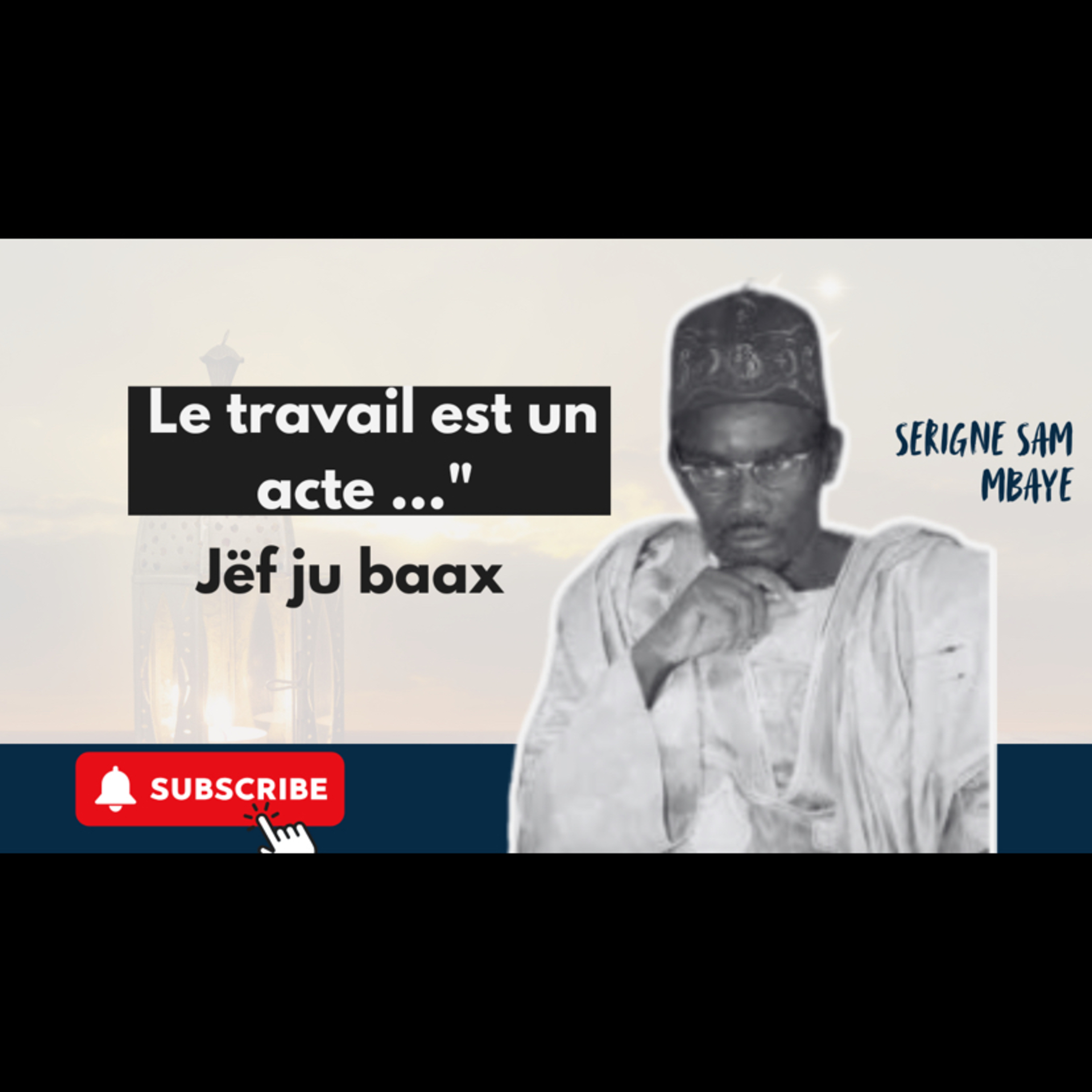 Seringe Saam Mbaye ". Jëf ju baax day rambu boroom " important"