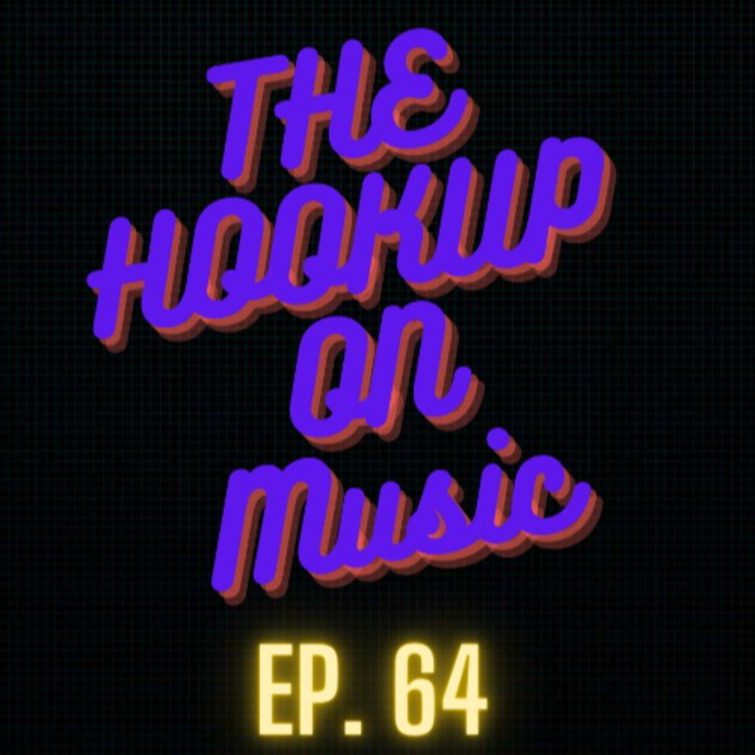 THE HOOKUP ON MUSIC Presents Episode 64: Count Into Vampire Santeria! (Sublime, Marcus King, Future) episode artwork