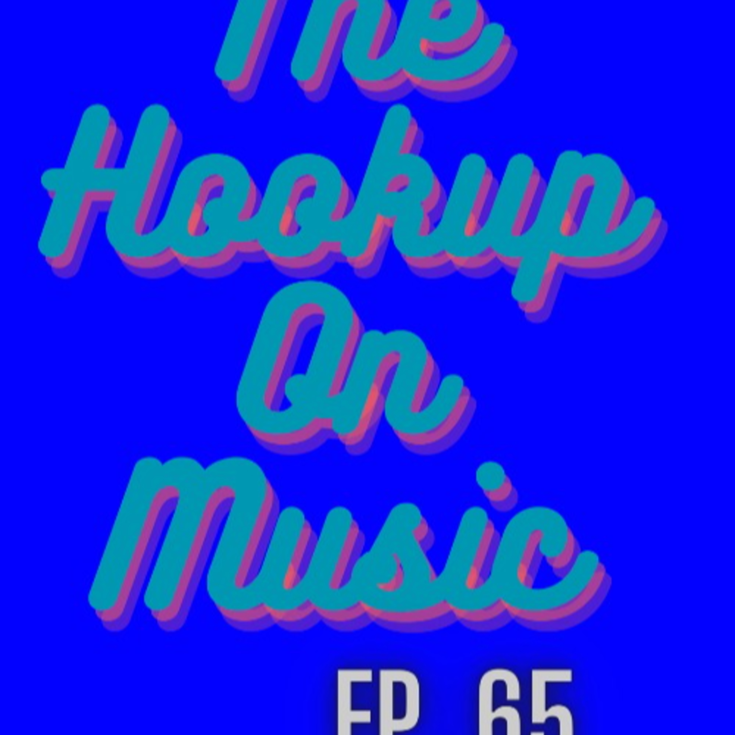 THE HOOKUP ON MUSIC Presents Episode 65: A New Jam To Help The Loss Of An Old One! (The Allman Brothers Band, Pearl Jam, Kool and The Gang) episode artwork