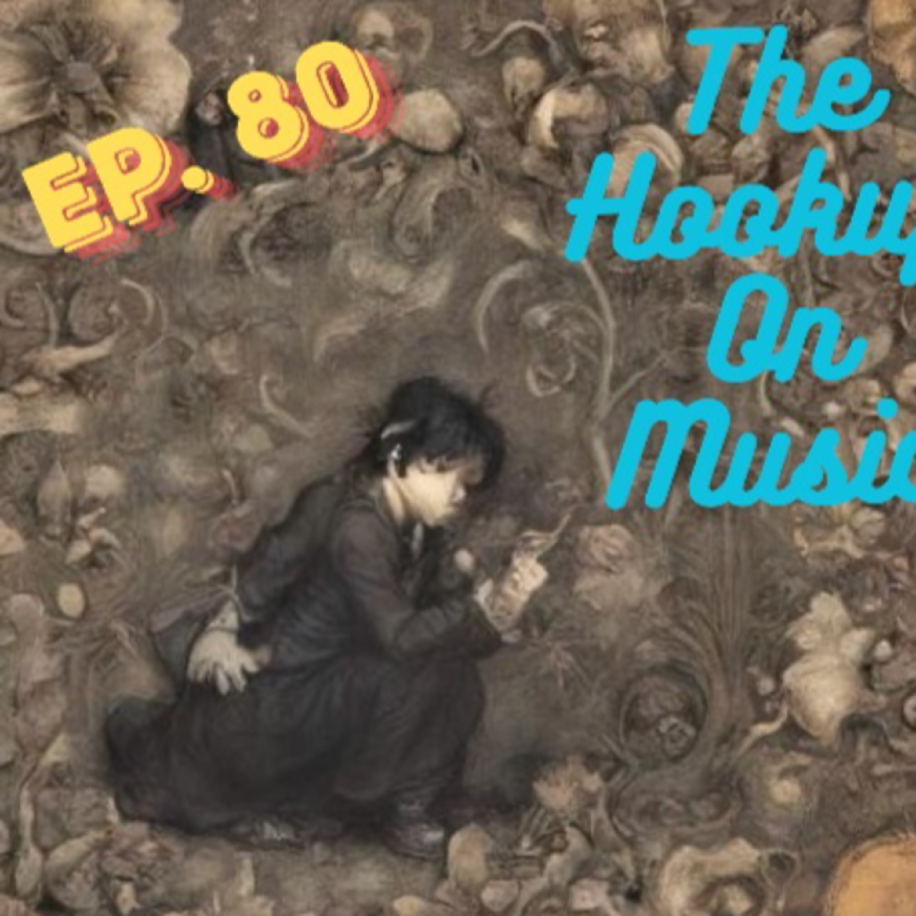 THE HOOKUP ON MUSIC Presents Episode 80: We're Taking Back A Brand New Sunday! (Brand New, TLC, Jackson Browne) episode artwork