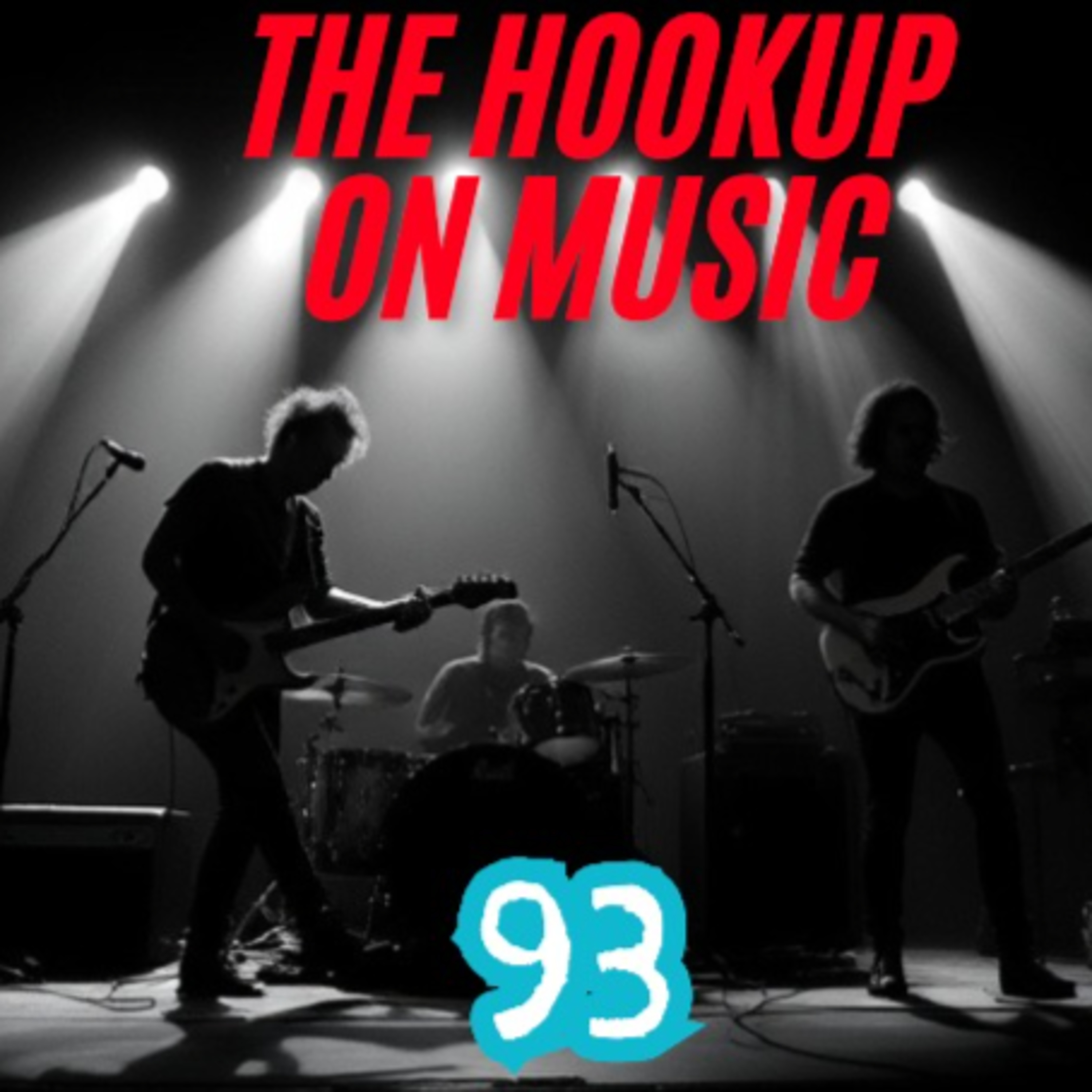 THE HOOKUP ON MUSIC Presents Episode 93: Running On Empty! (The Cure, Concrete Blonde, Third Eye Blind) episode artwork