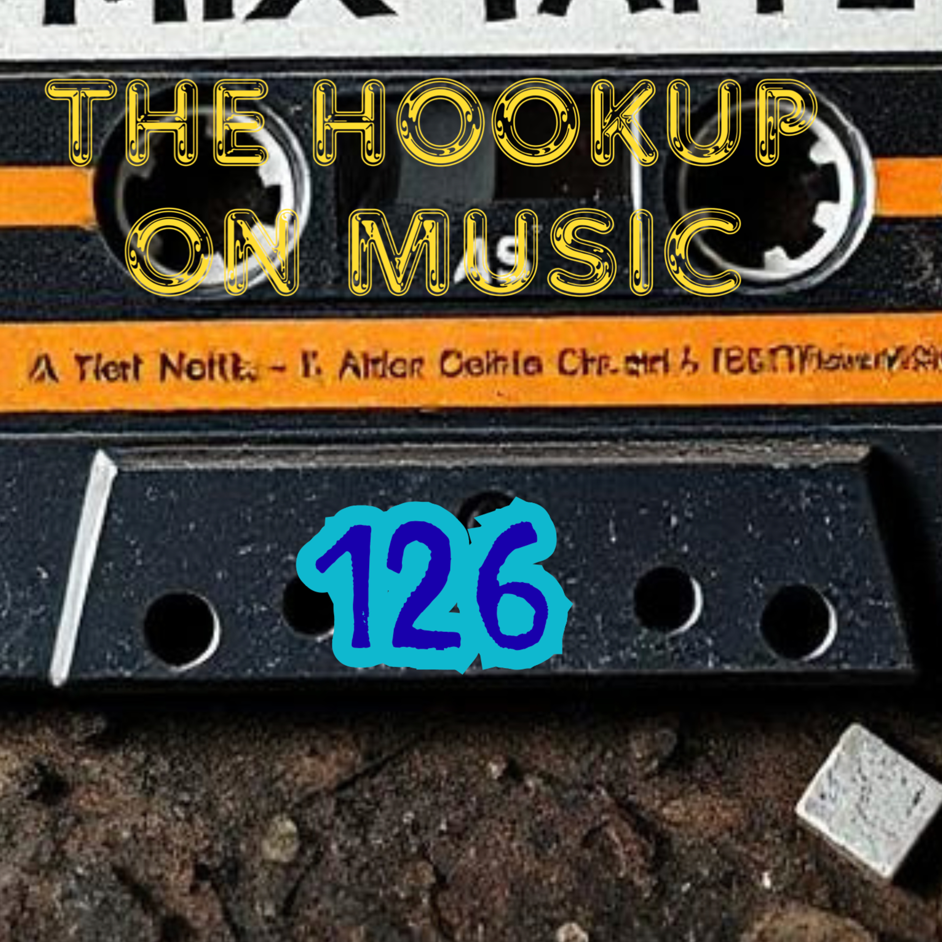 THE HOOKUP ON MUSIC Presents Episode 126: Digging Deep Into The Tracks (Burr Oak, Uriah Heep, My Bloody Valentine) episode artwork