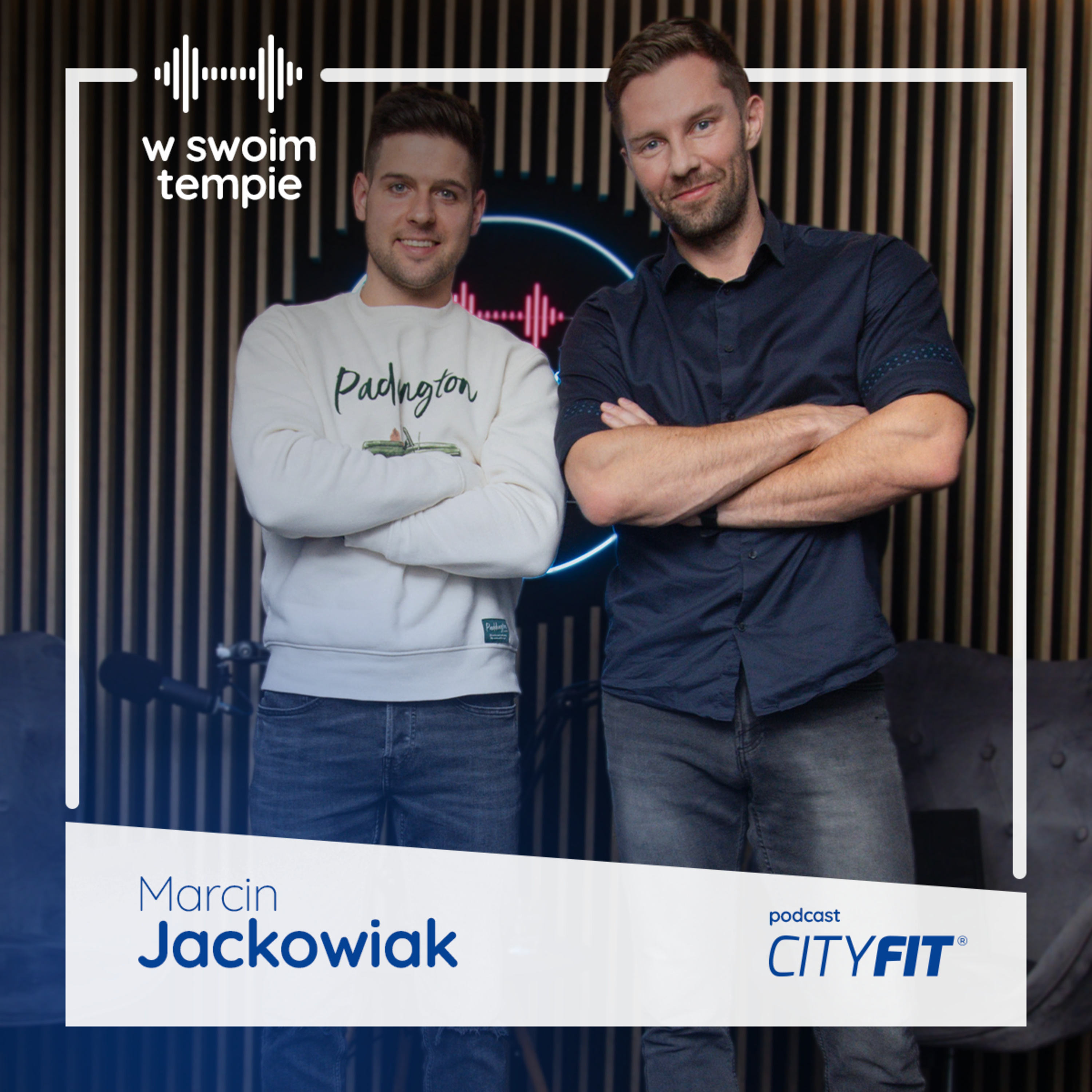 W Swoim Tempie. Podcast CityFit.