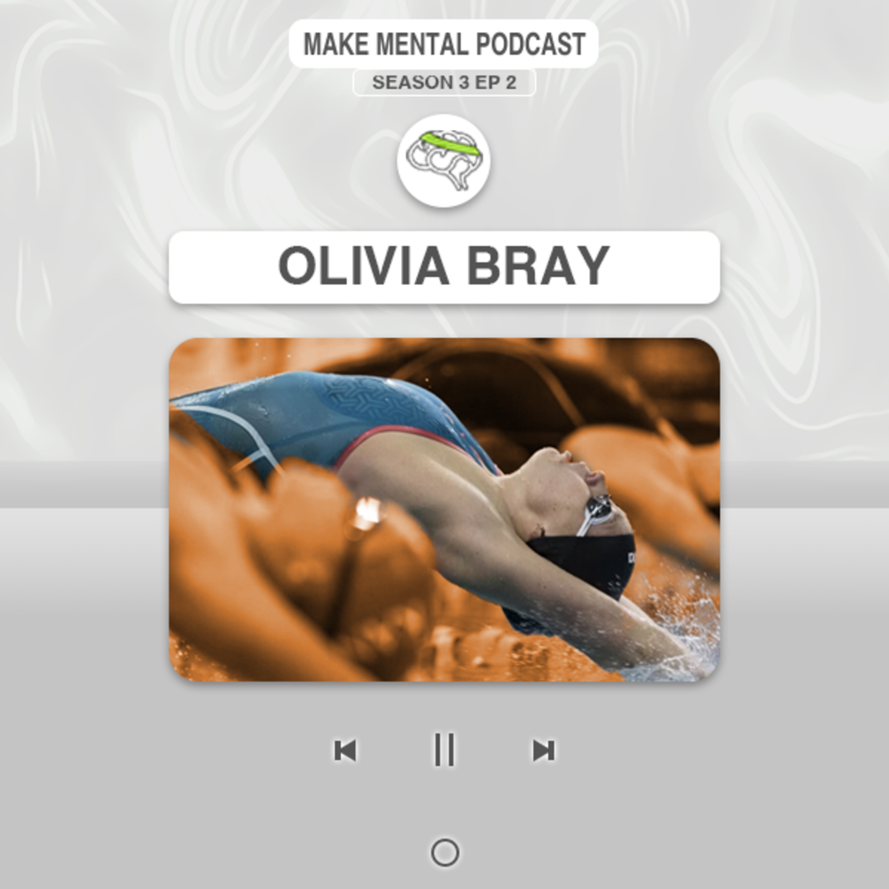 S3 E2 Olivia Bray: "It Is Brave to Ask for Help" episode artwork