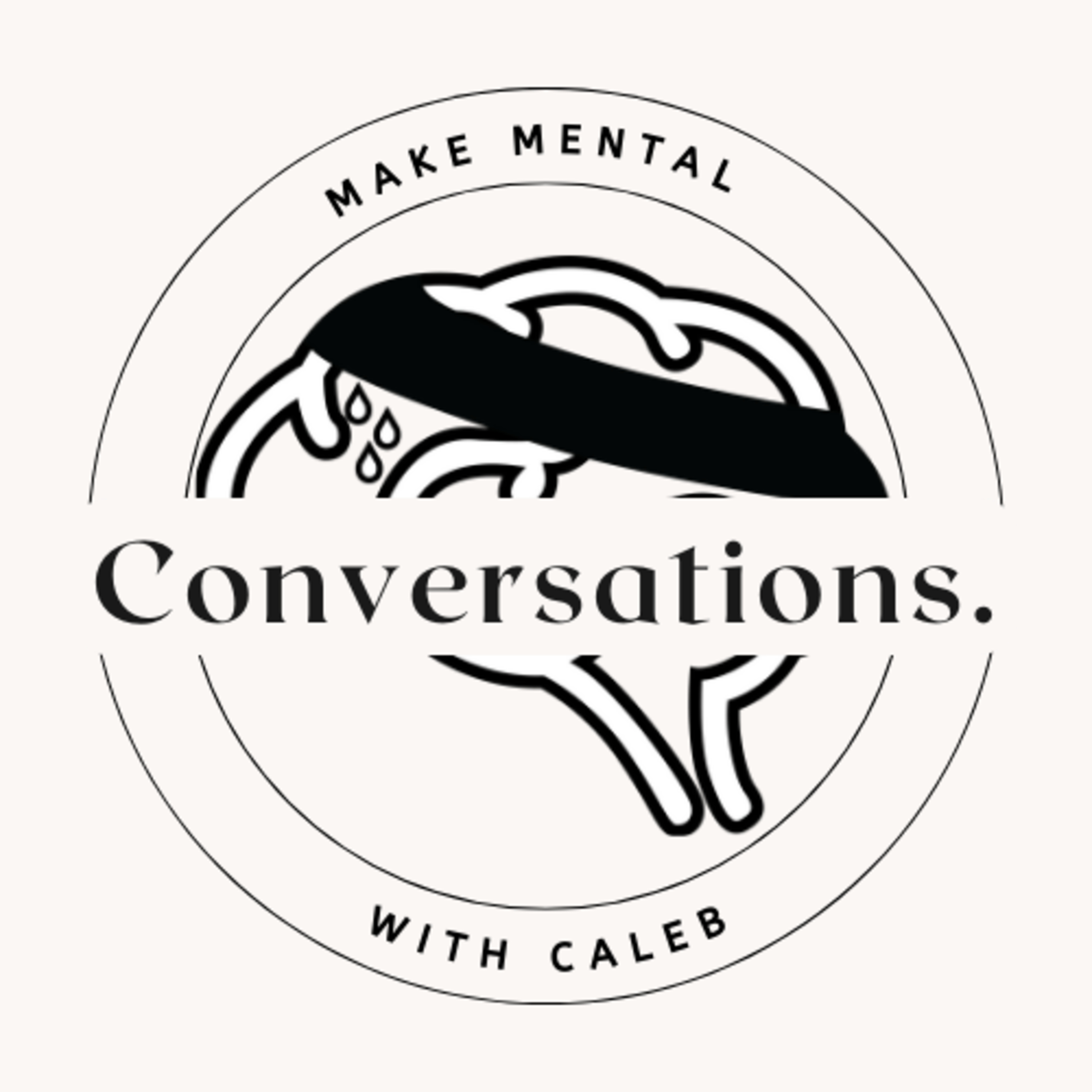 Ep. 73 Conversation w/ Caleb: "Self-Forgiveness" episode artwork