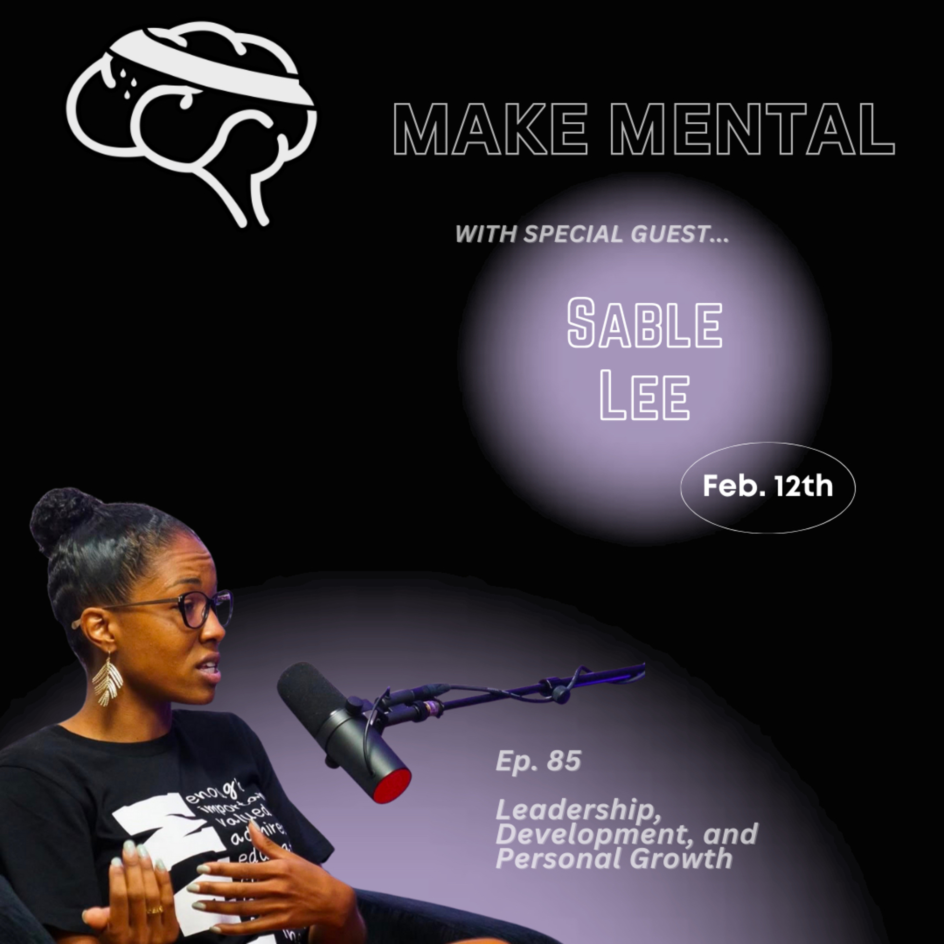 Ep. 85 Grace, Leadership, and Standing in Your Truth with Sable Lee episode artwork