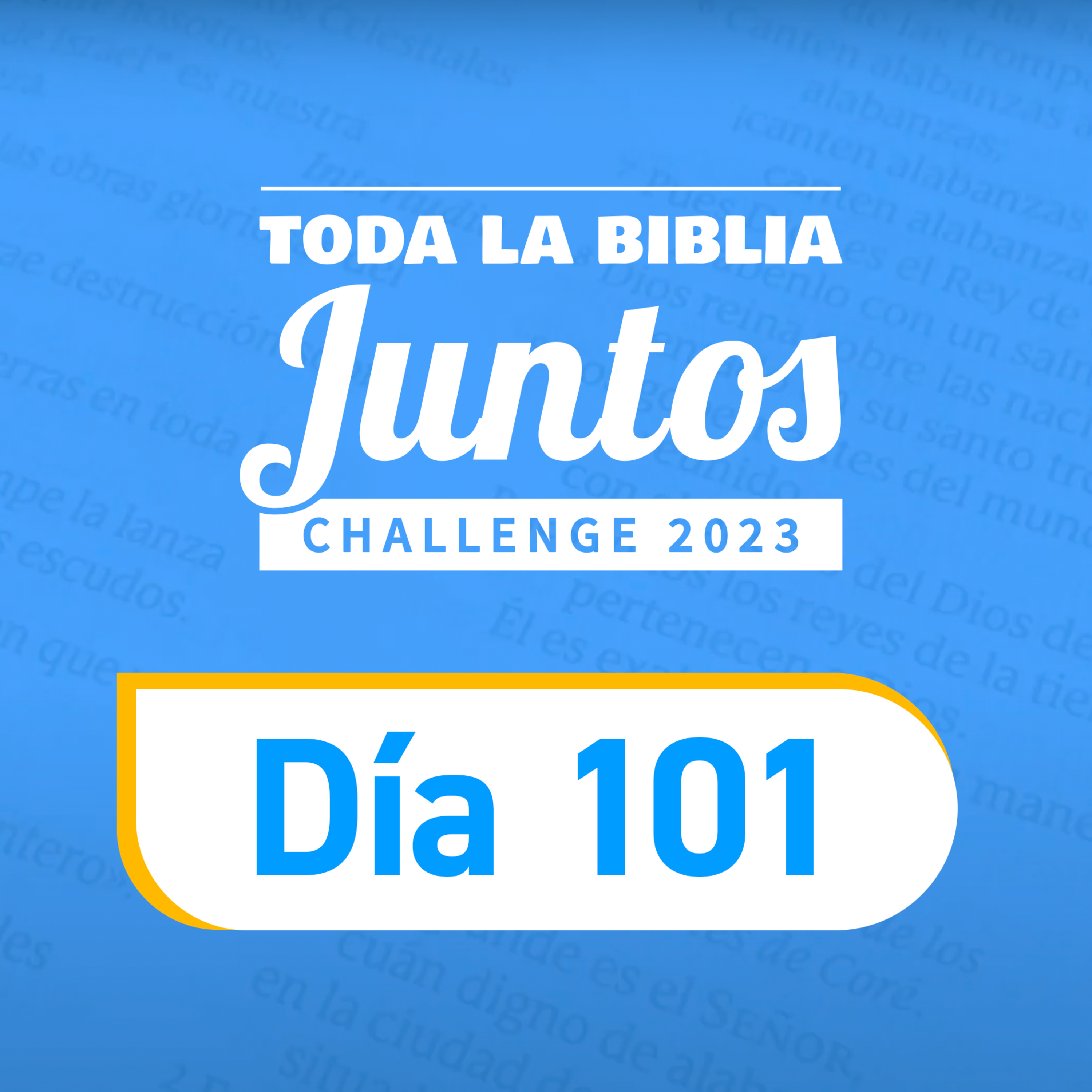 Día 101 | Toda la Biblia Juntos | Jorge Scopazzo episode artwork