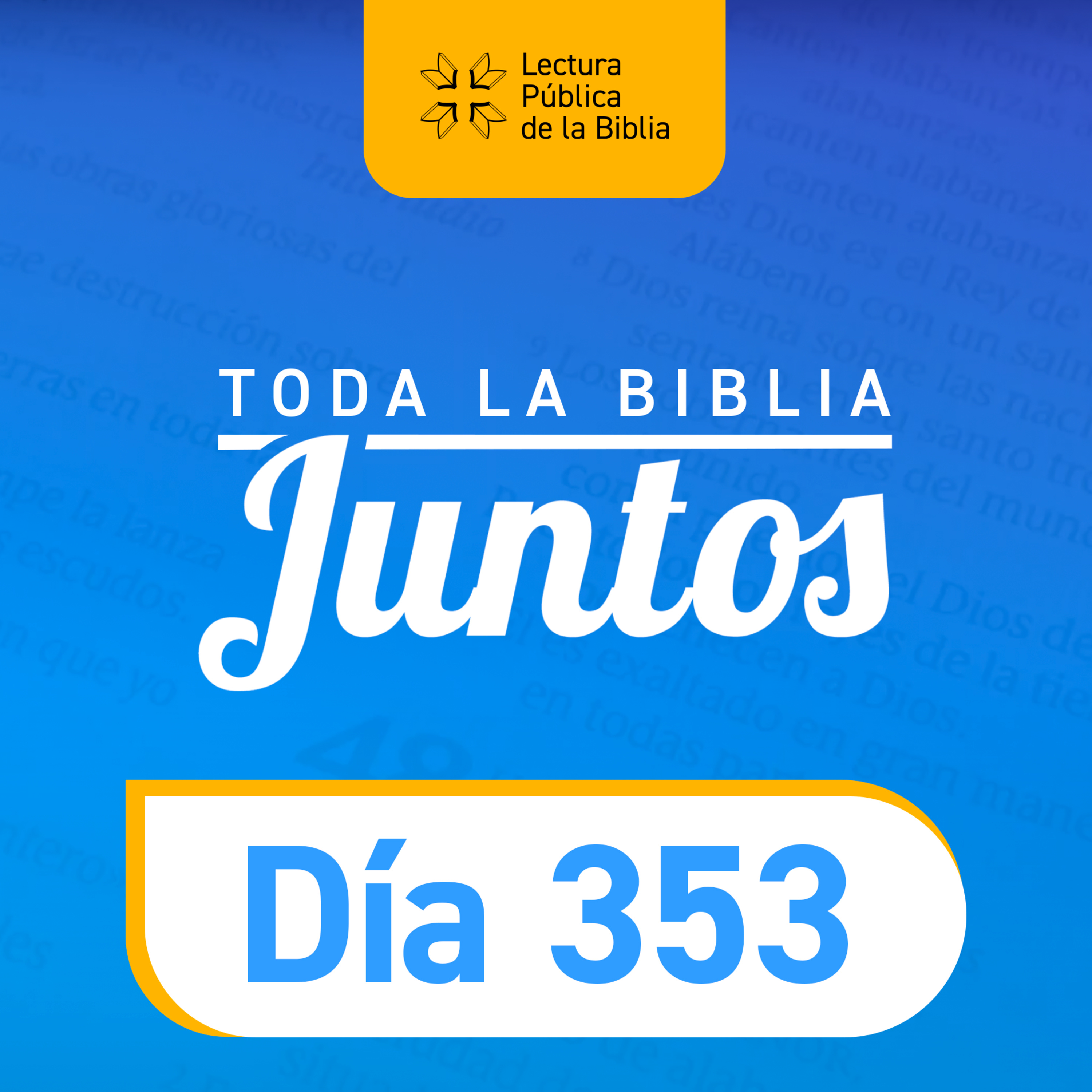 Día 353 | Toda la Biblia Juntos | Chepe Putzu episode artwork