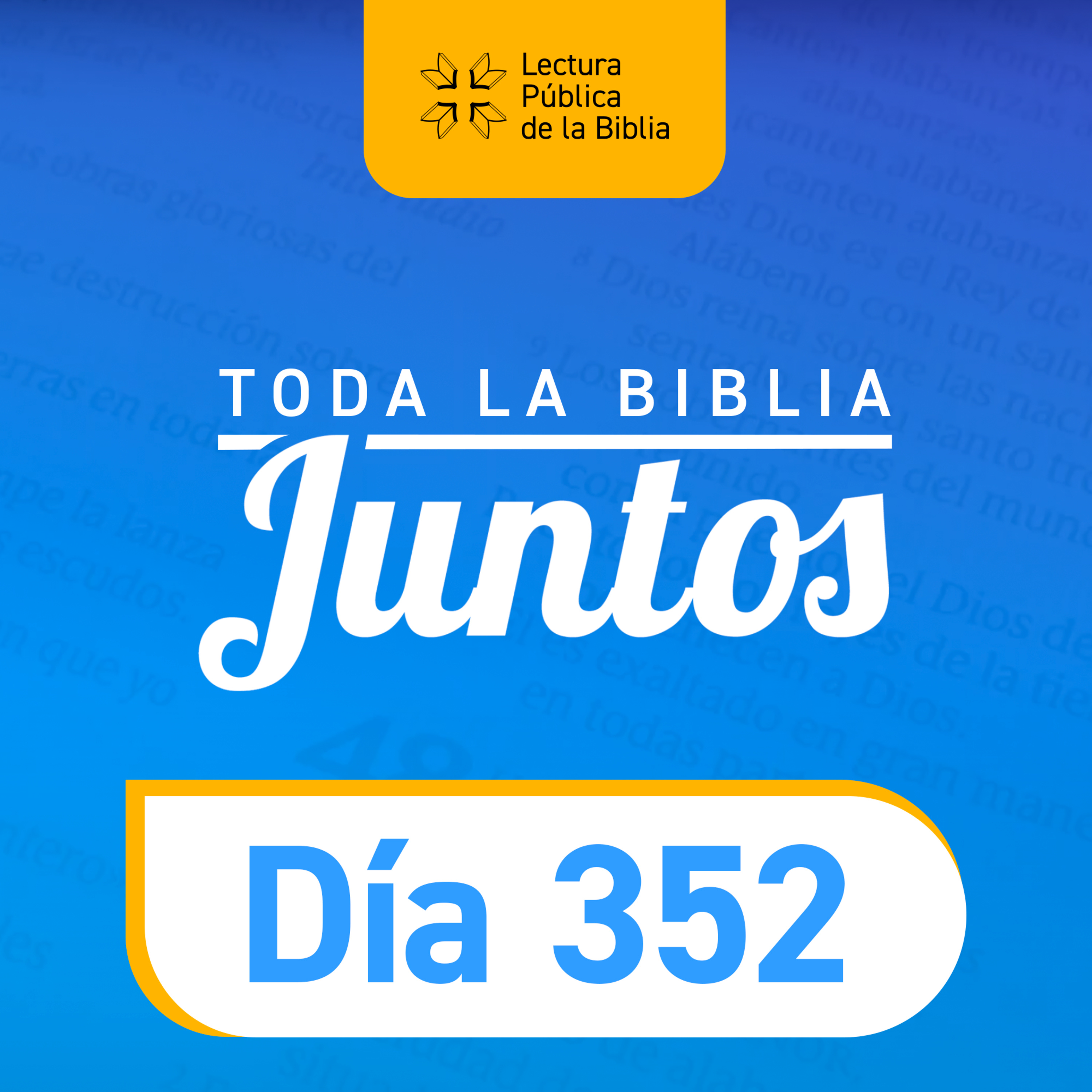 Día 352 | Toda la Biblia Juntos | Iván Vilaseca episode artwork