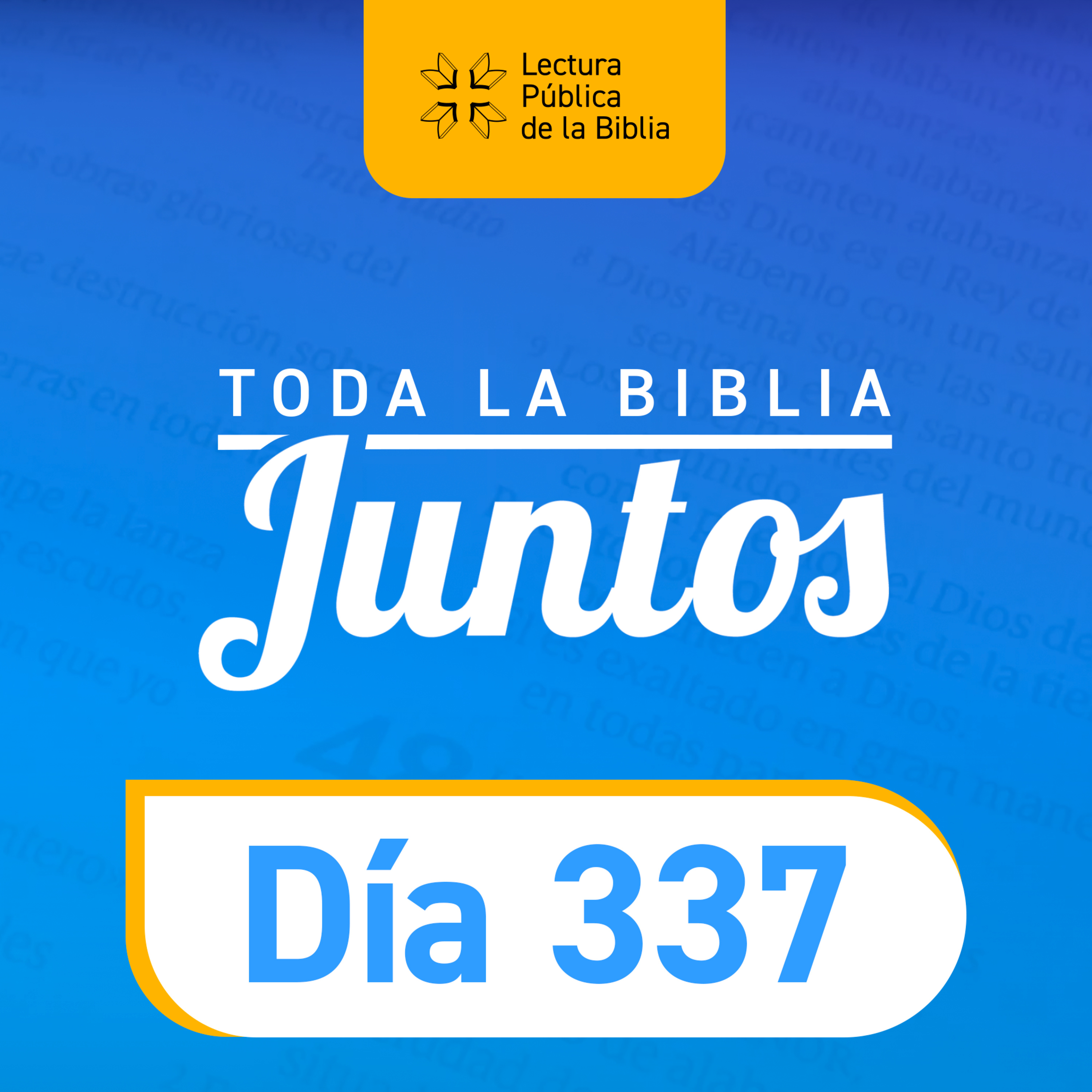 Día 337 | Toda la Biblia Juntos | Esteban Porras episode artwork