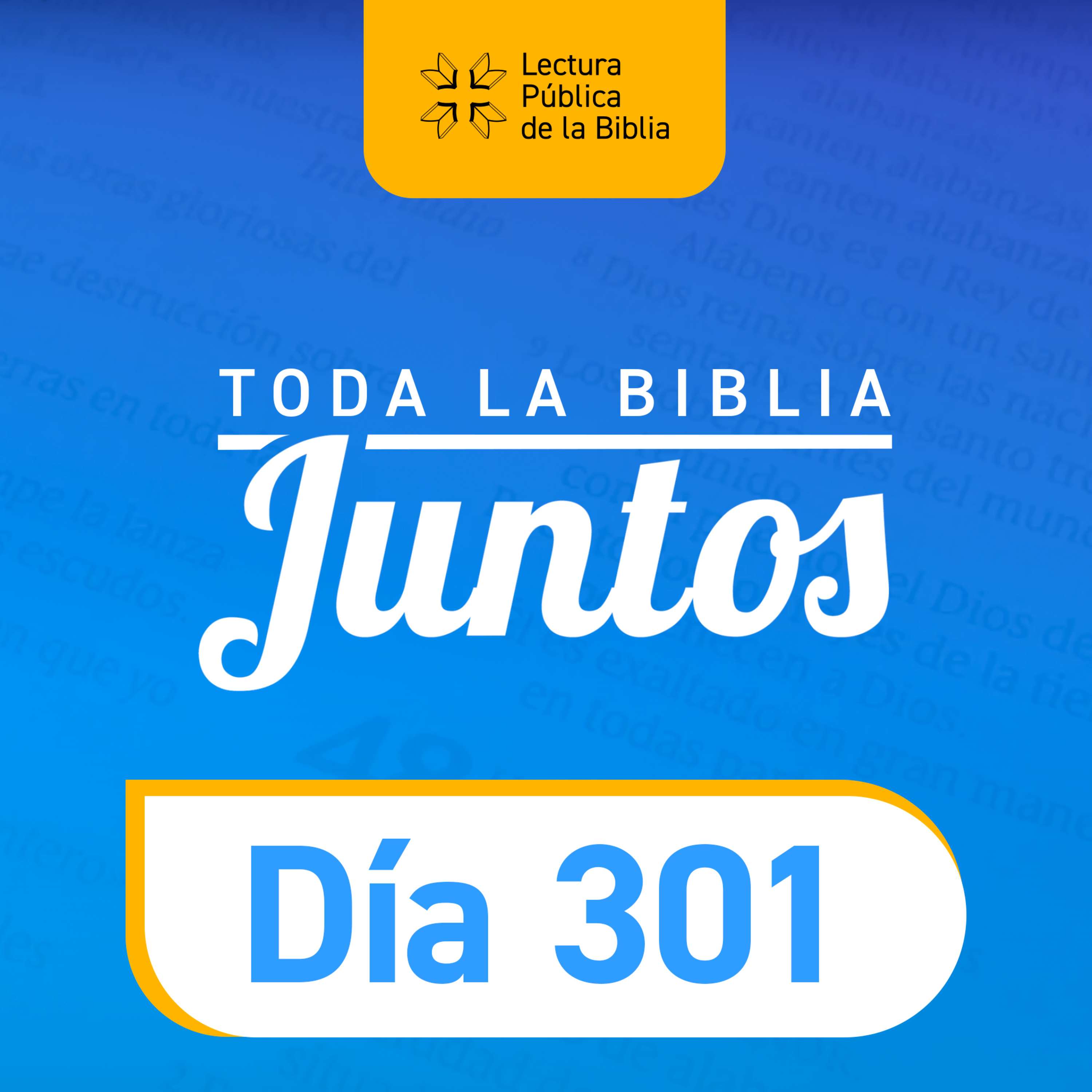 Día 301 | Toda la Biblia Juntos | Itíel Arroyo episode artwork