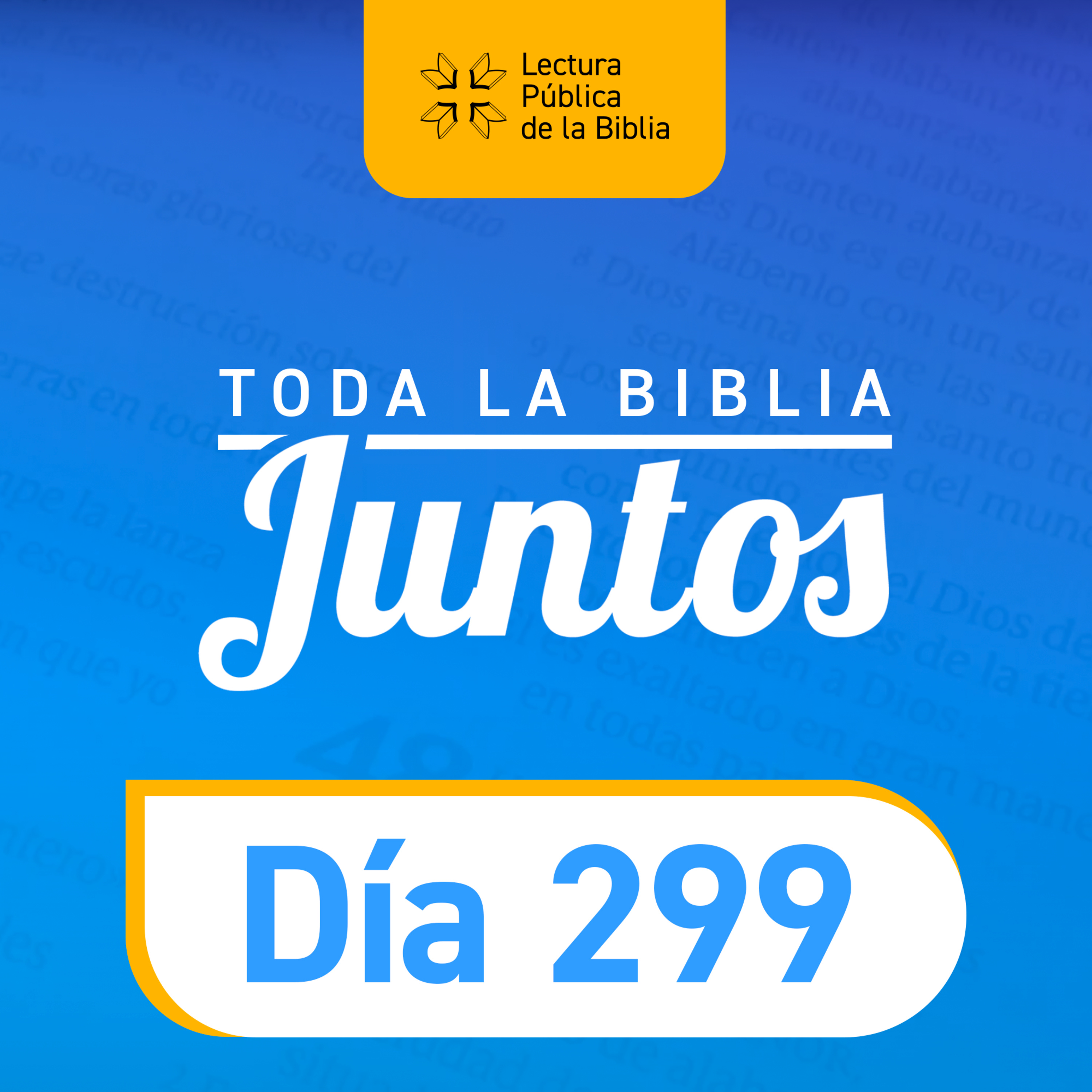 Día 299 | Toda la Biblia Juntos | Fernando Altare episode artwork