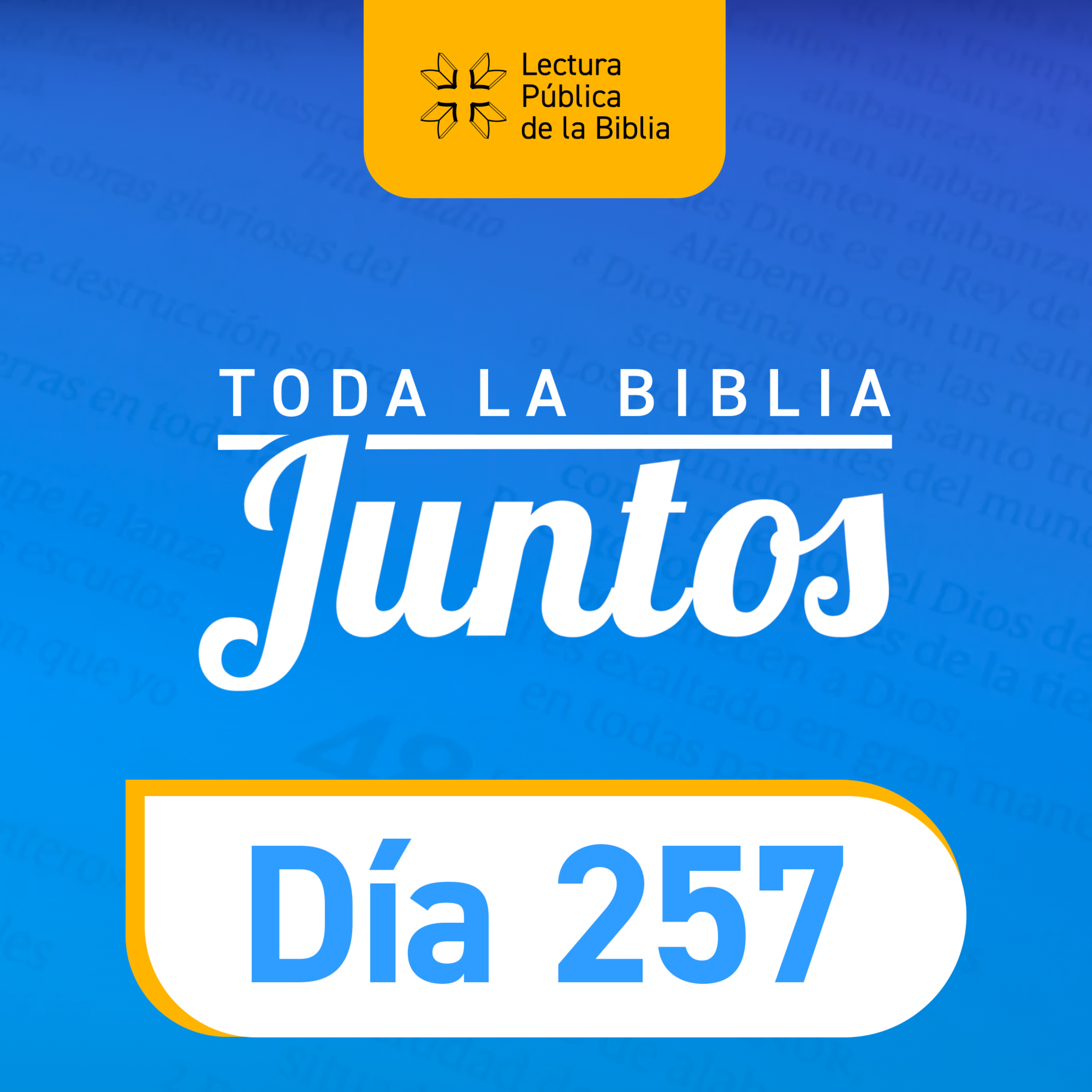 Día 257 | Toda la Biblia Juntos | Esteban Porras episode artwork