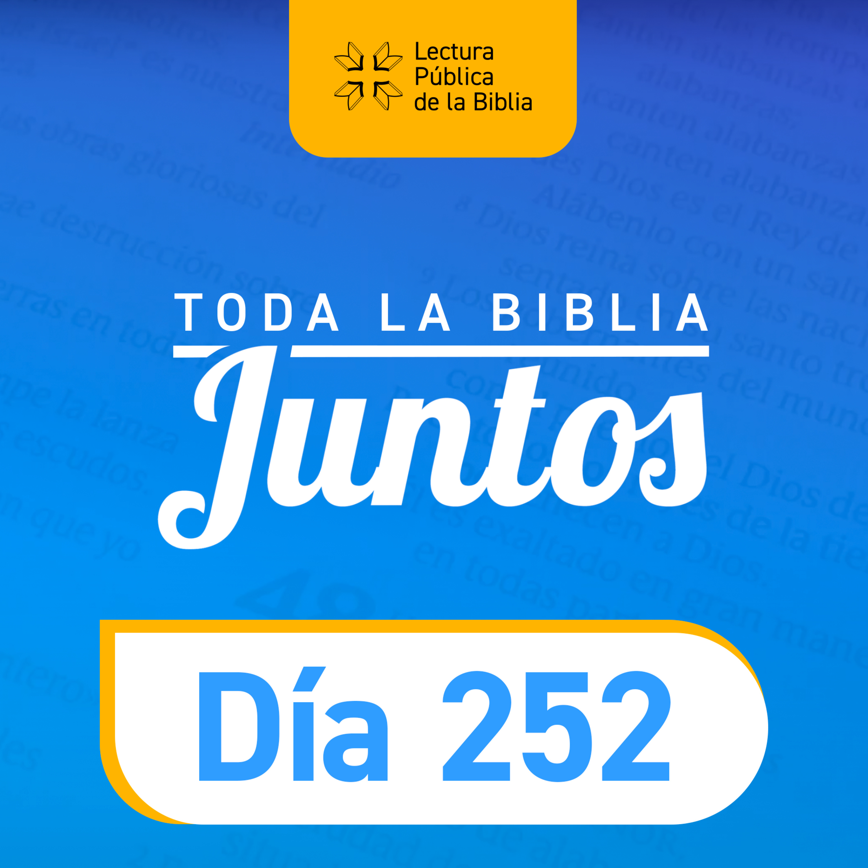 Día 252 | Toda la Biblia Juntos | Edyah Ramos episode artwork