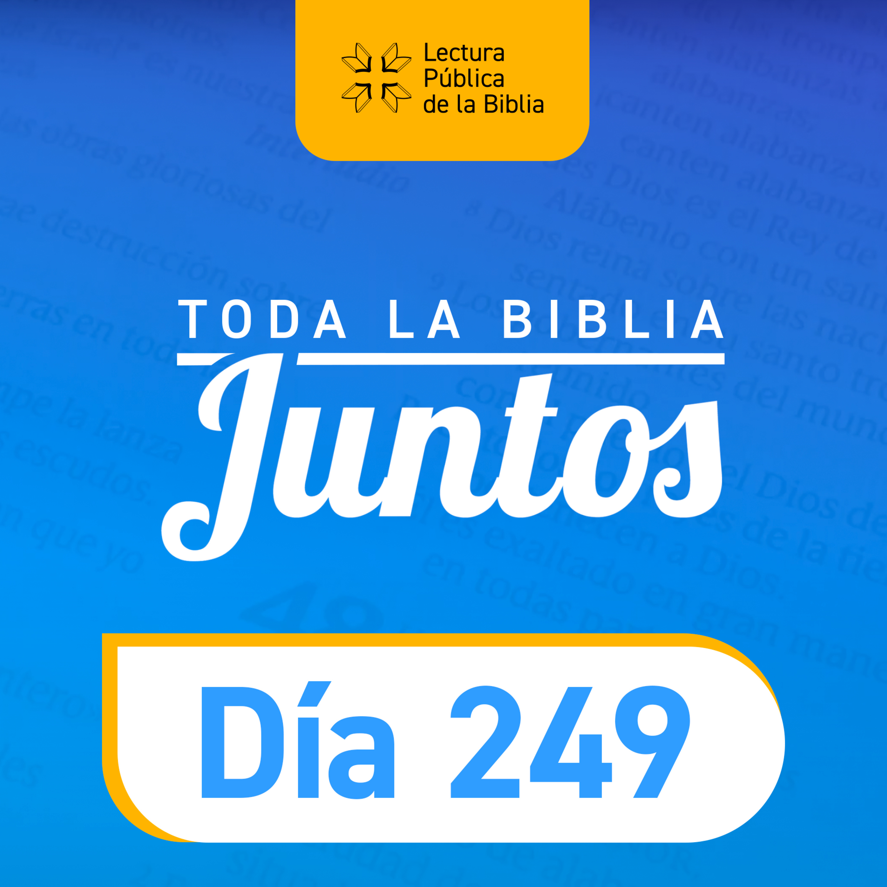 Día 249 | Toda la Biblia Juntos | Ivan Viláseca episode artwork