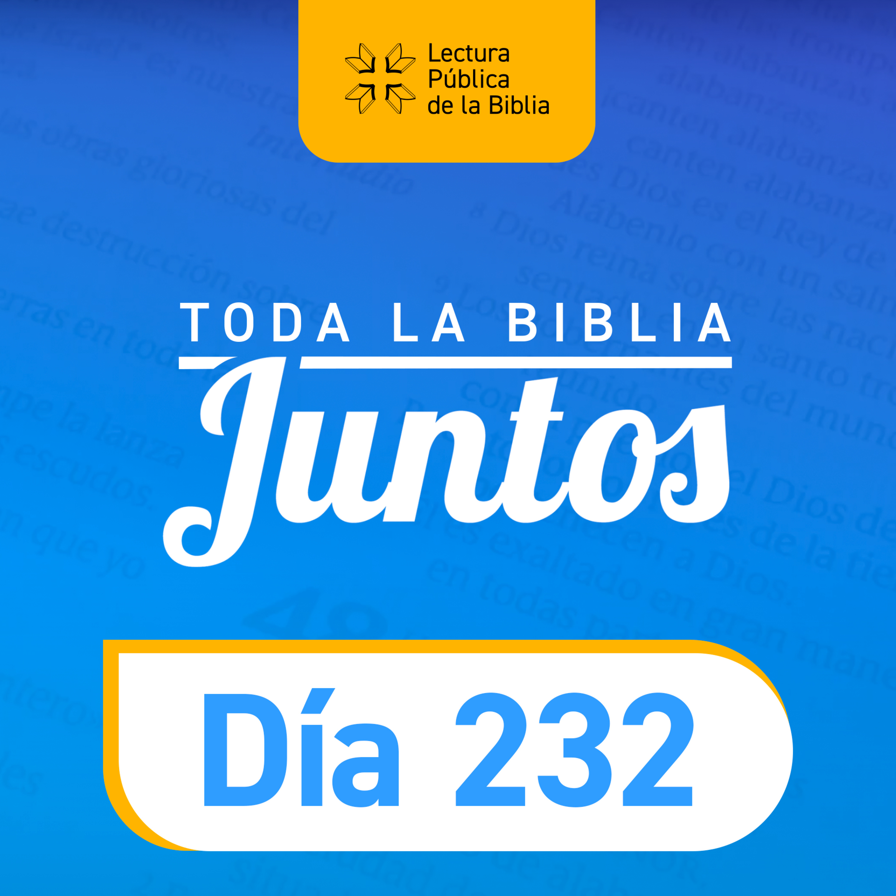Día 232 | Toda la Biblia Juntos | Edyah Ramos episode artwork